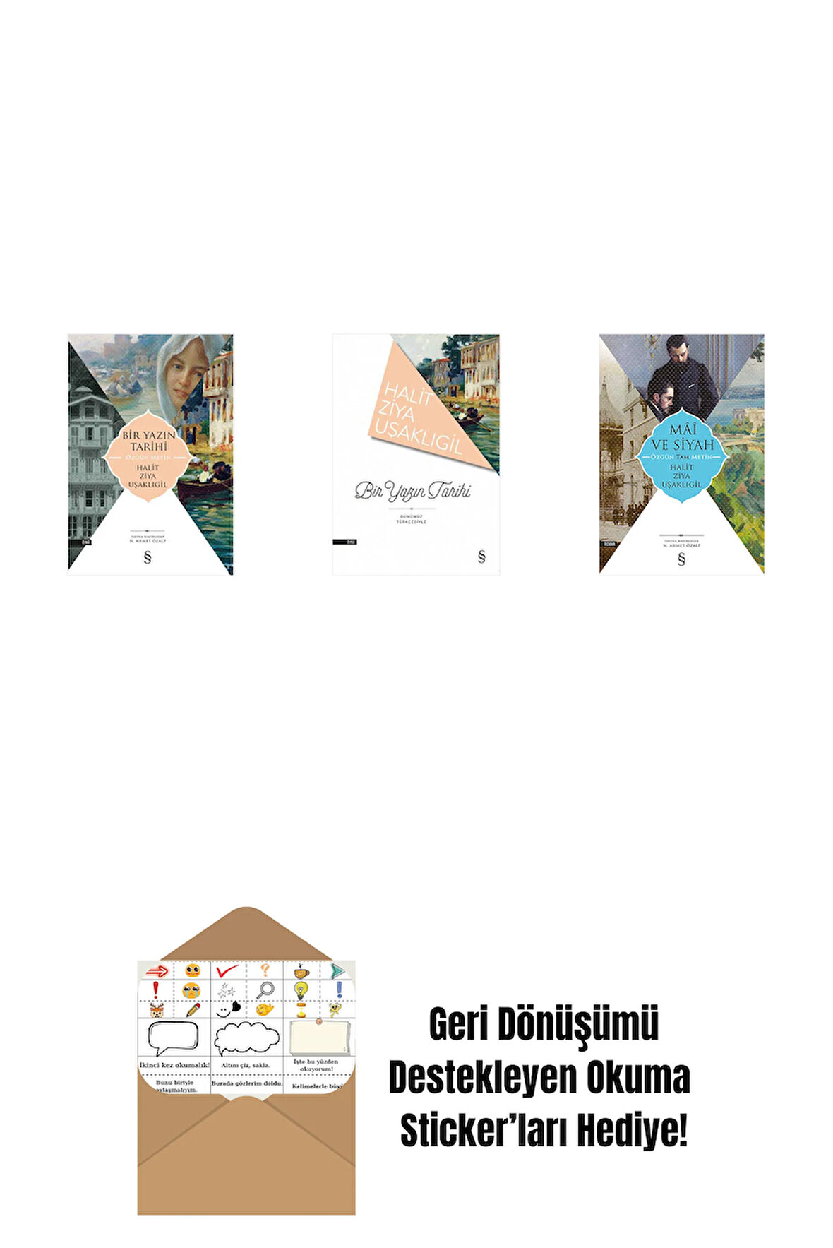 Bir Yazın Tarihi + Bir Yazın Tarihi + Mâî ve Siyah - Özgün Tam Metin + Okuma Sticker'ları