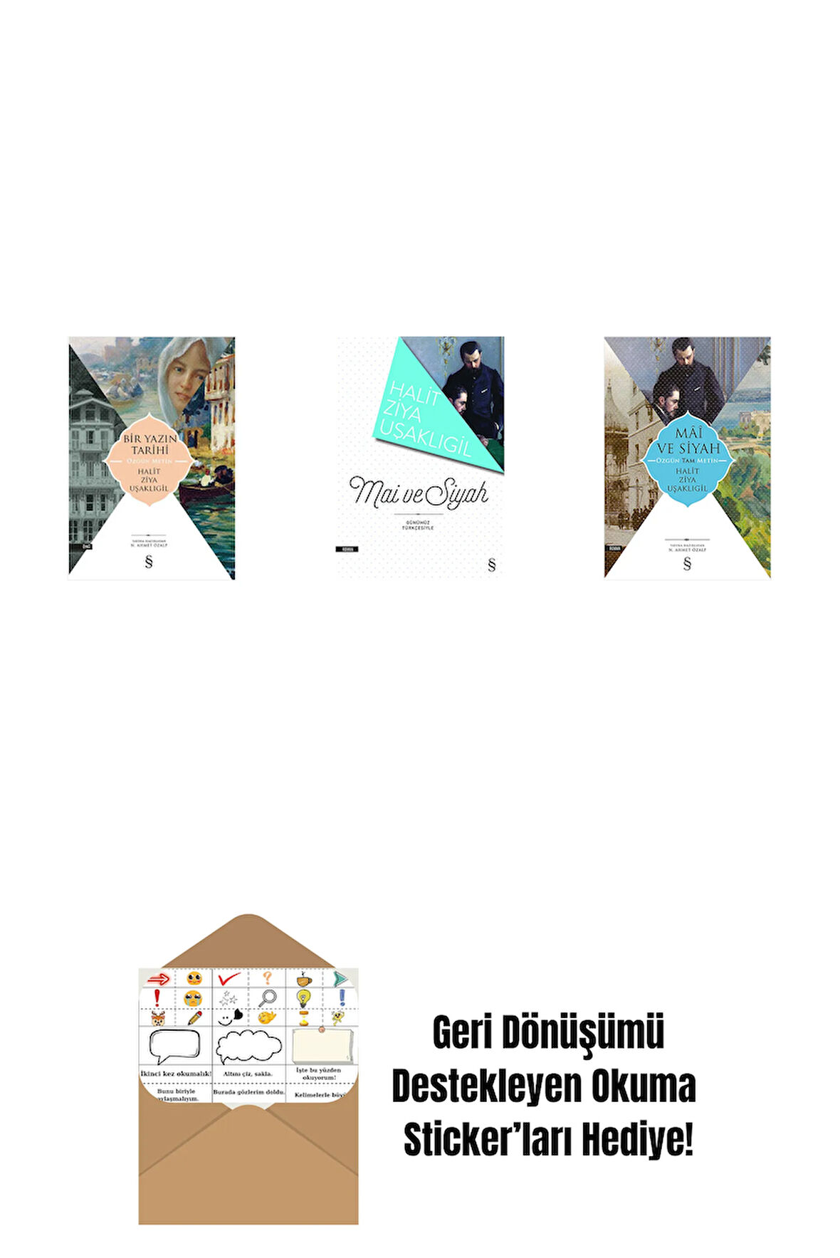 Bir Yazın Tarihi + Mâi ve Siyah + Mâî ve Siyah - Özgün Tam Metin + Okuma Sticker'ları