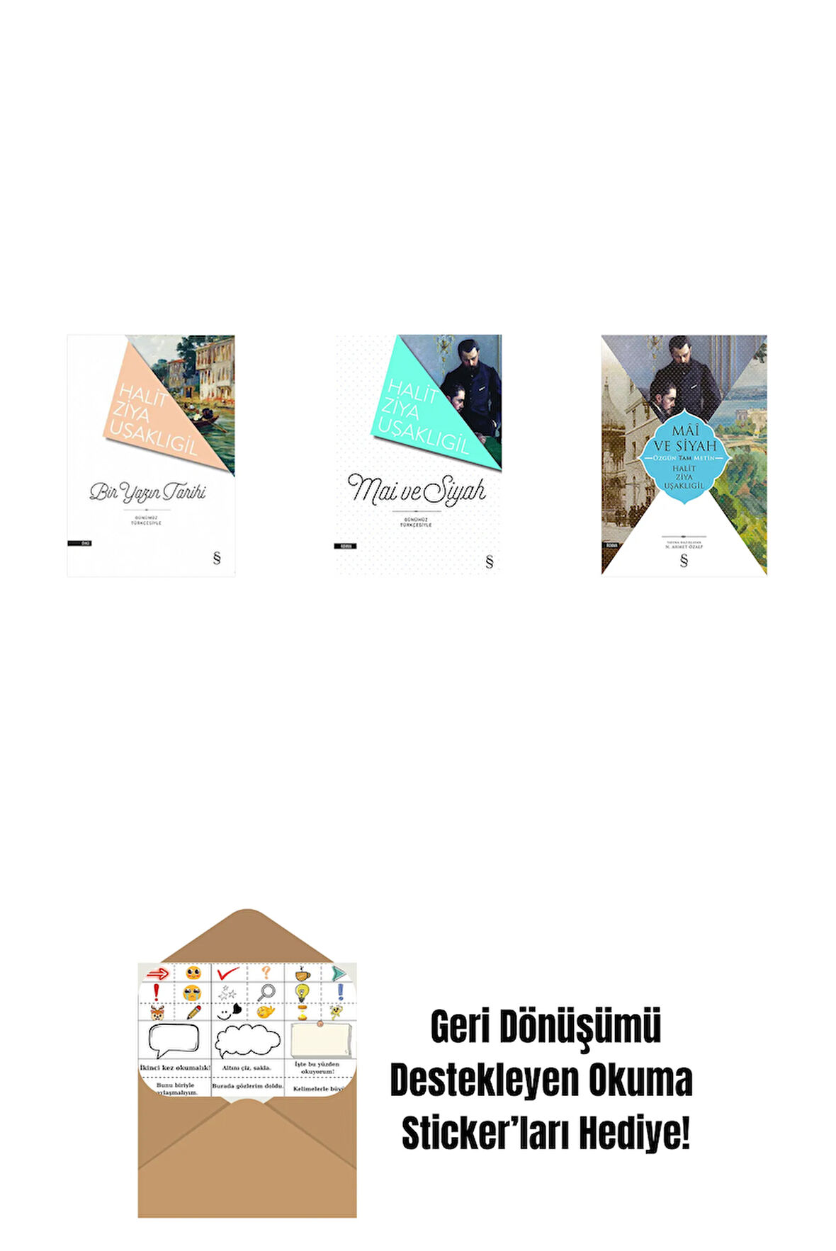 Bir Yazın Tarihi + Mâi ve Siyah + Mâî ve Siyah - Özgün Tam Metin + Okuma Sticker'ları