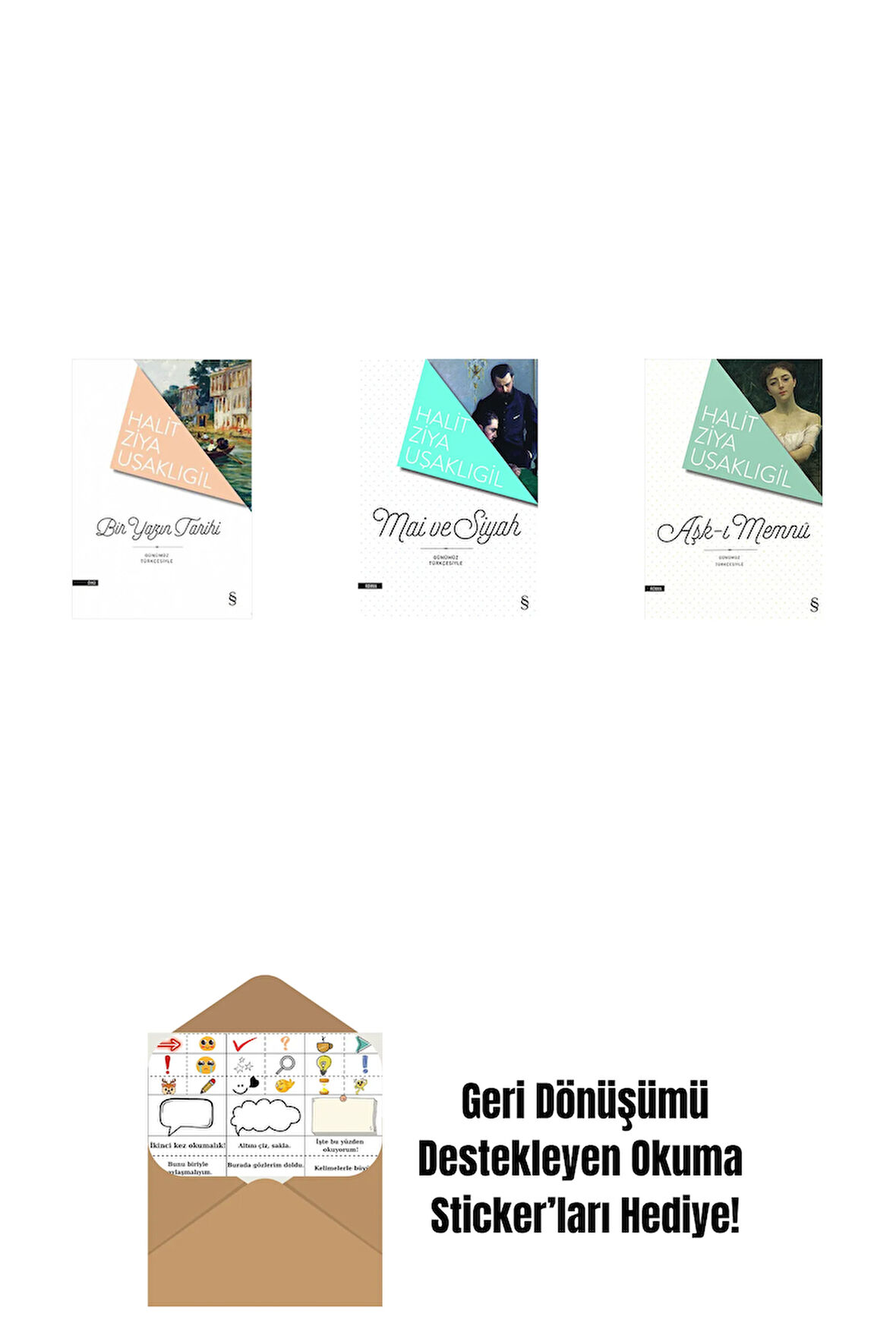 Bir Yazın Tarihi + Mâi ve Siyah + Aşk-ı Memnu + Okuma Sticker'ları