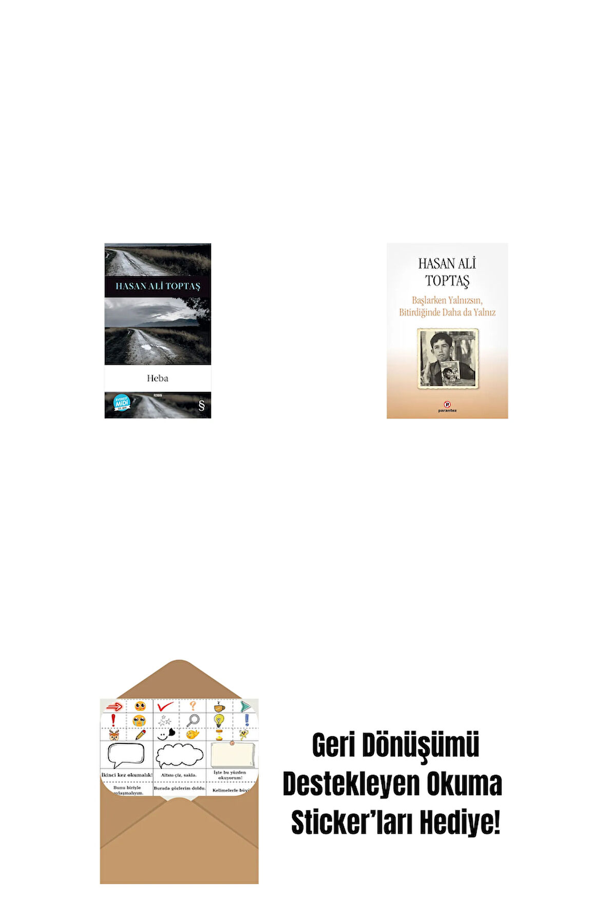 Heba (Midi Boy) + Başlarken Yalnızsın Bitirdiğinde Daha da Yalnız + Okuma Sticker'ları