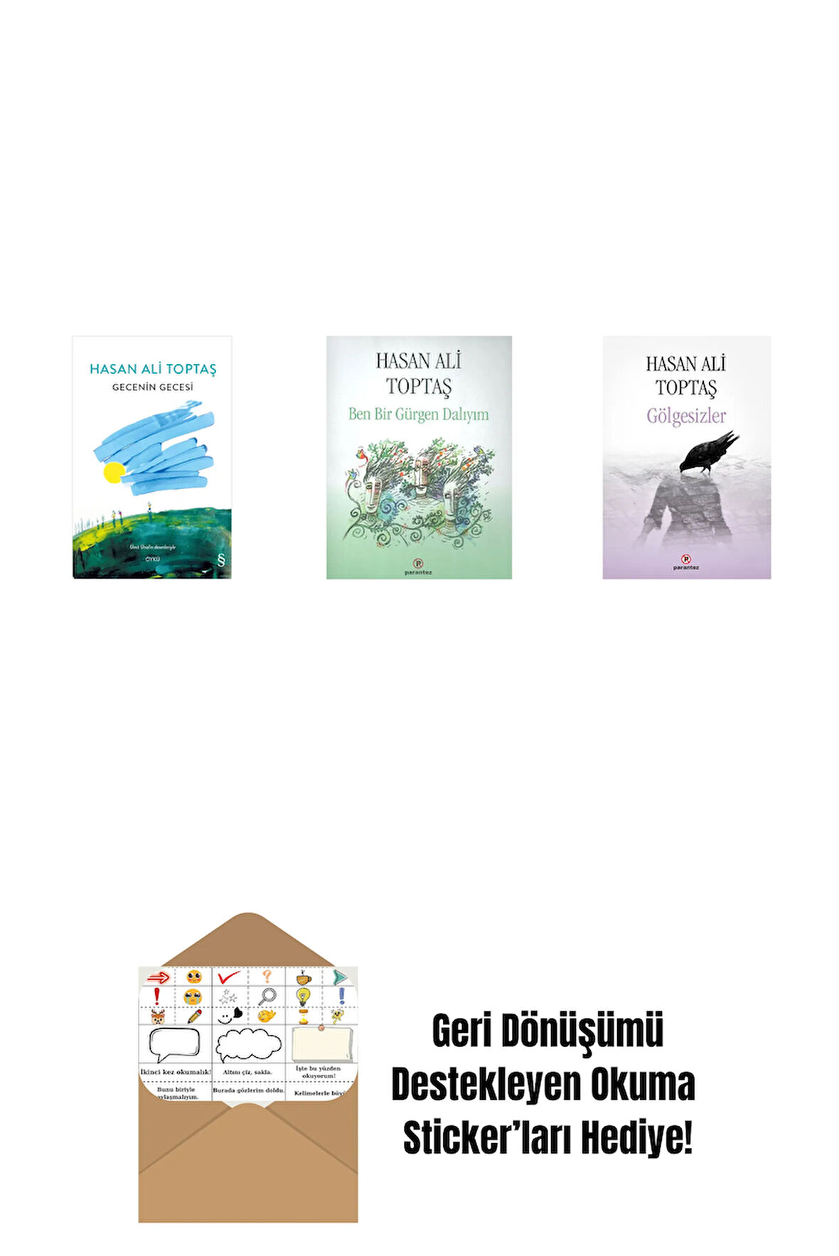 Gecenin Gecesi (Ciltli) + Ben Bir Gürgen Dalıyım + Gölgesizler + Okuma Sticker'ları