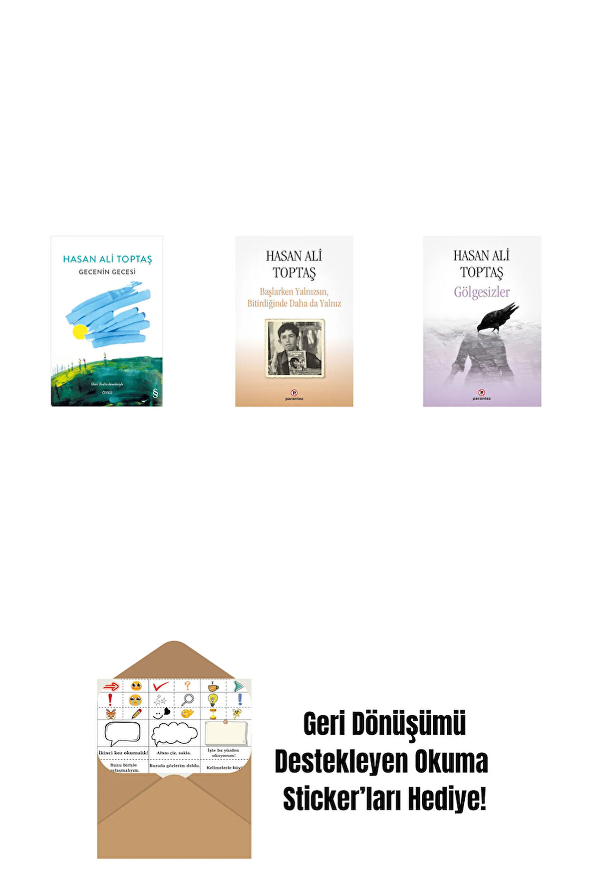 Gecenin Gecesi (Ciltli) + Başlarken Yalnızsın Bitirdiğinde Daha da Yalnız + Gölgesizler + Okuma Sticker'ları