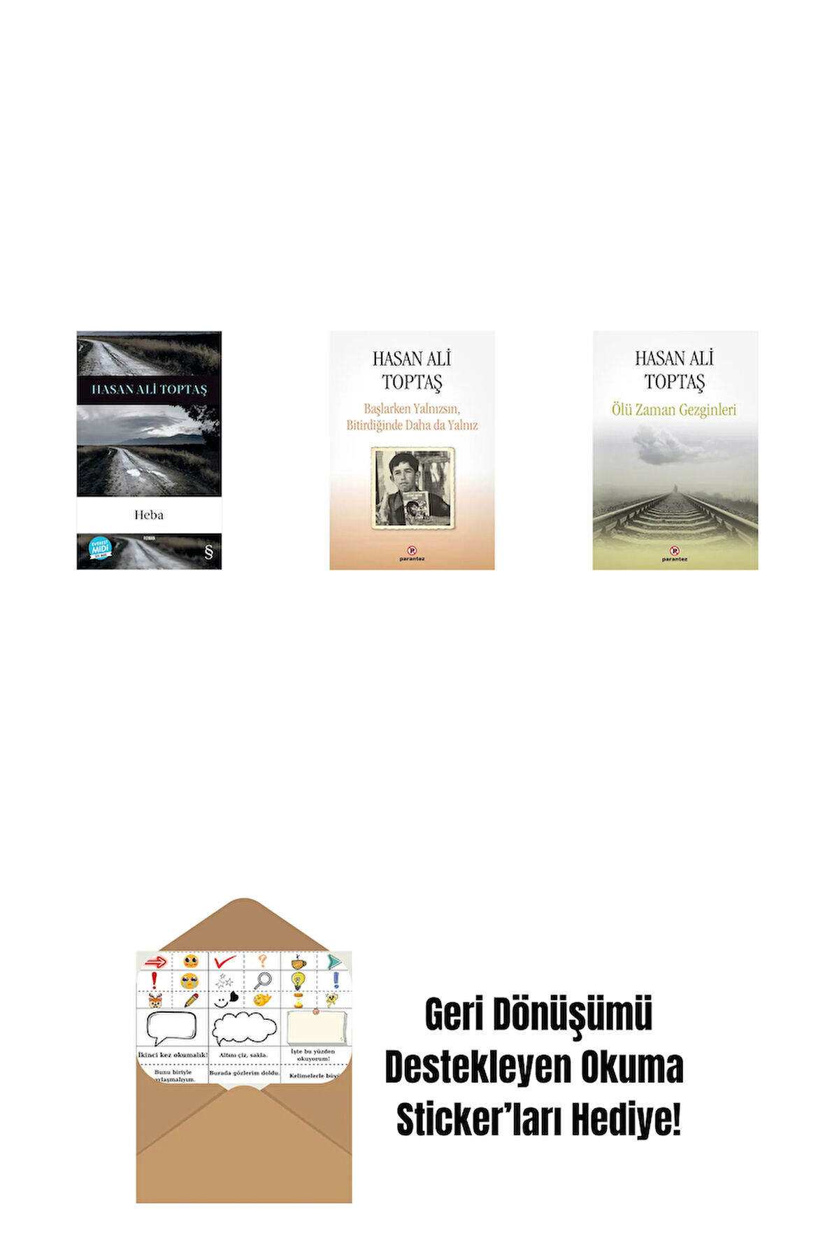 Heba (Midi Boy) + Başlarken Yalnızsın Bitirdiğinde Daha da Yalnız + Ölü Zaman Gezginleri + Okuma Sticker'ları