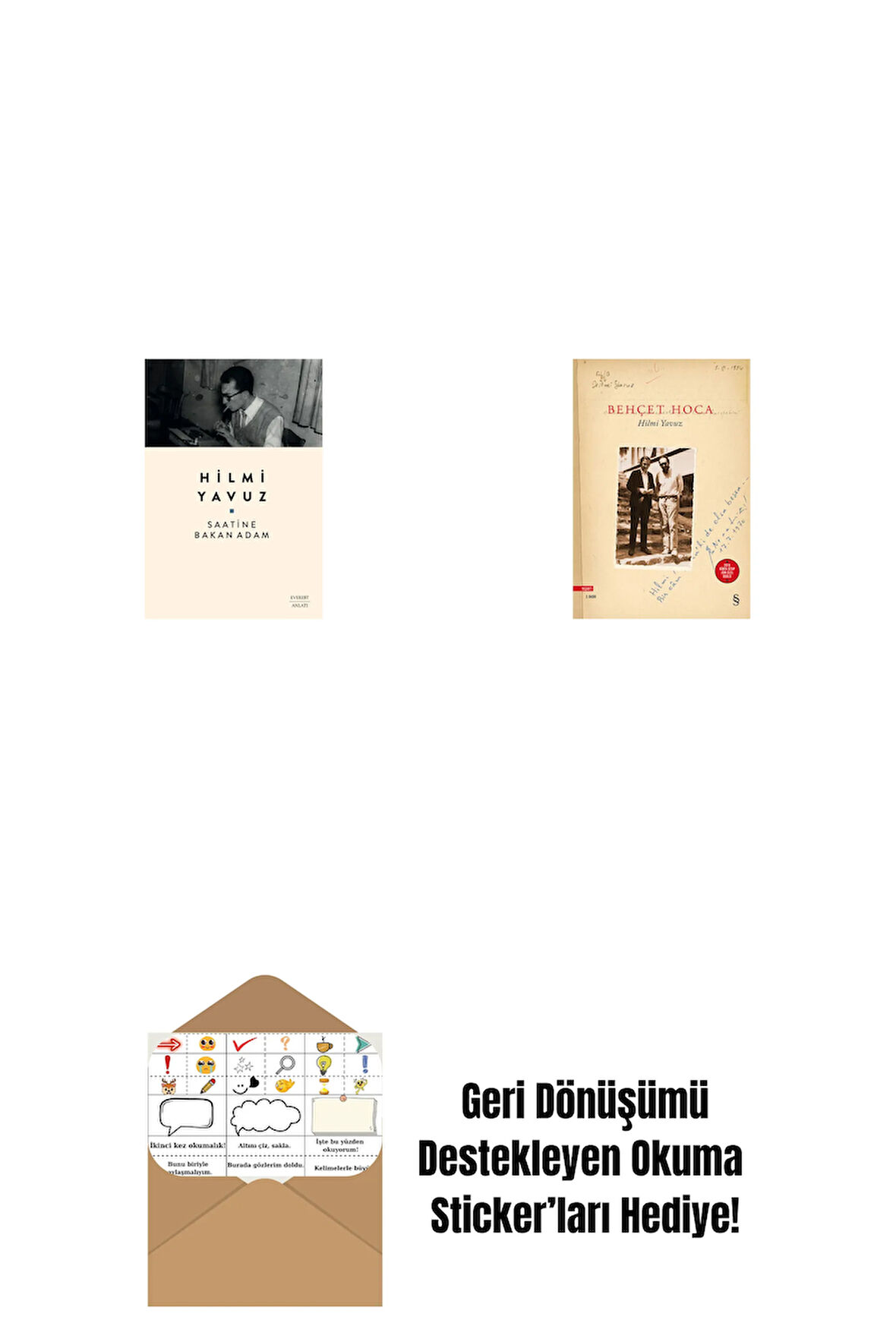 Saatine Bakan Adam + Behçet Hoca + Okuma Sticker'ları