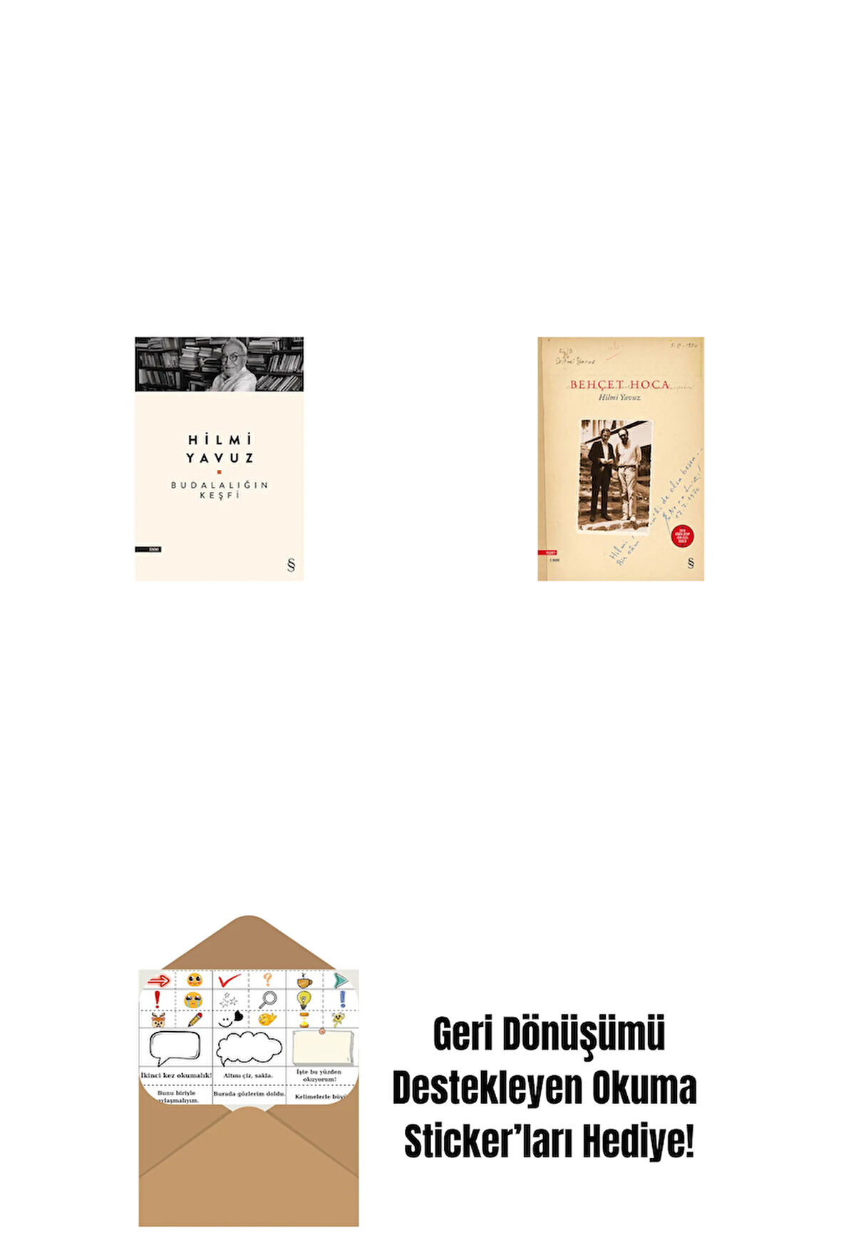 Budalalığın Keşfi + Behçet Hoca + Okuma Sticker'ları