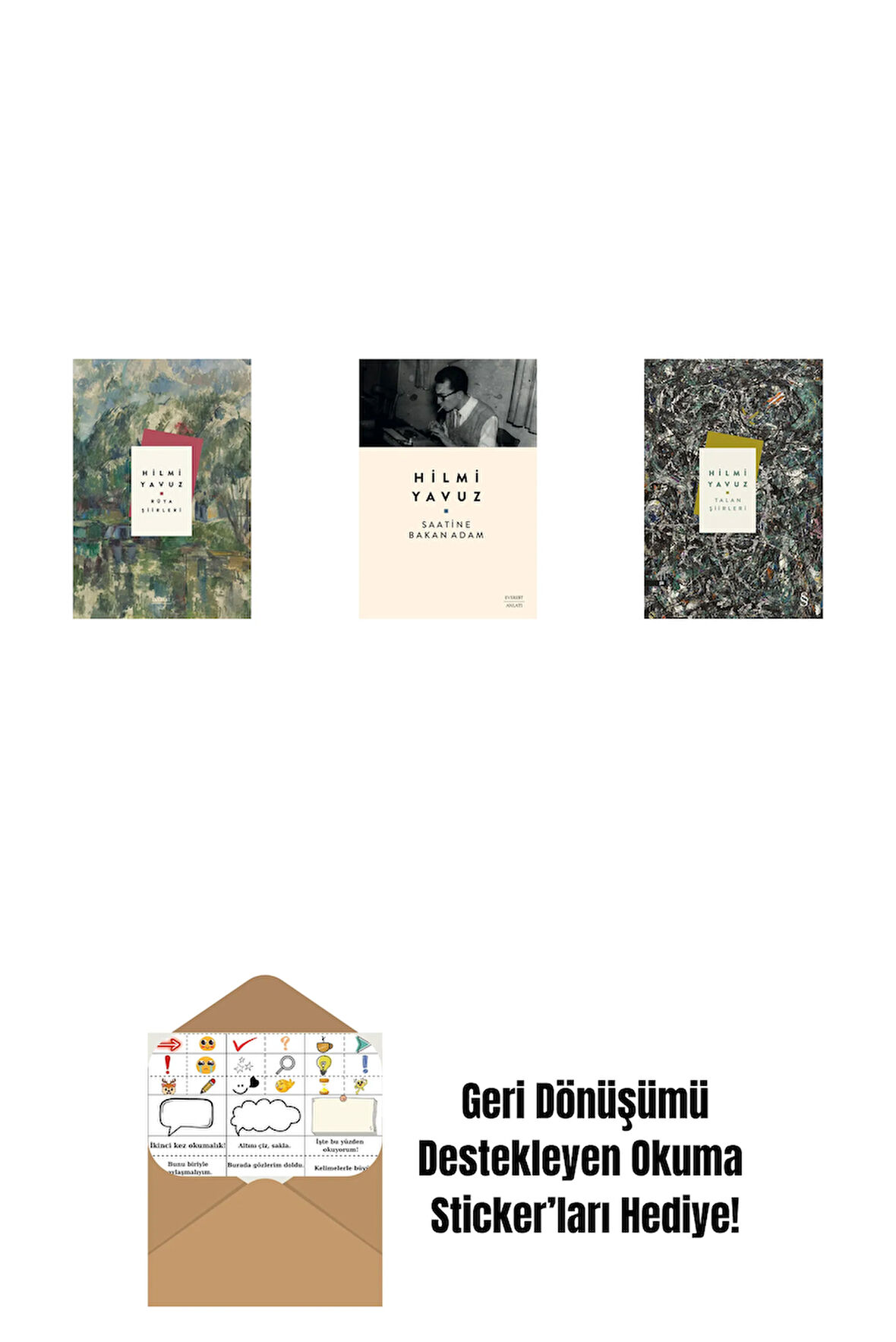 Rüya Şiirleri (Ciltli) + Saatine Bakan Adam + Talan Şiirleri + Okuma Sticker'ları