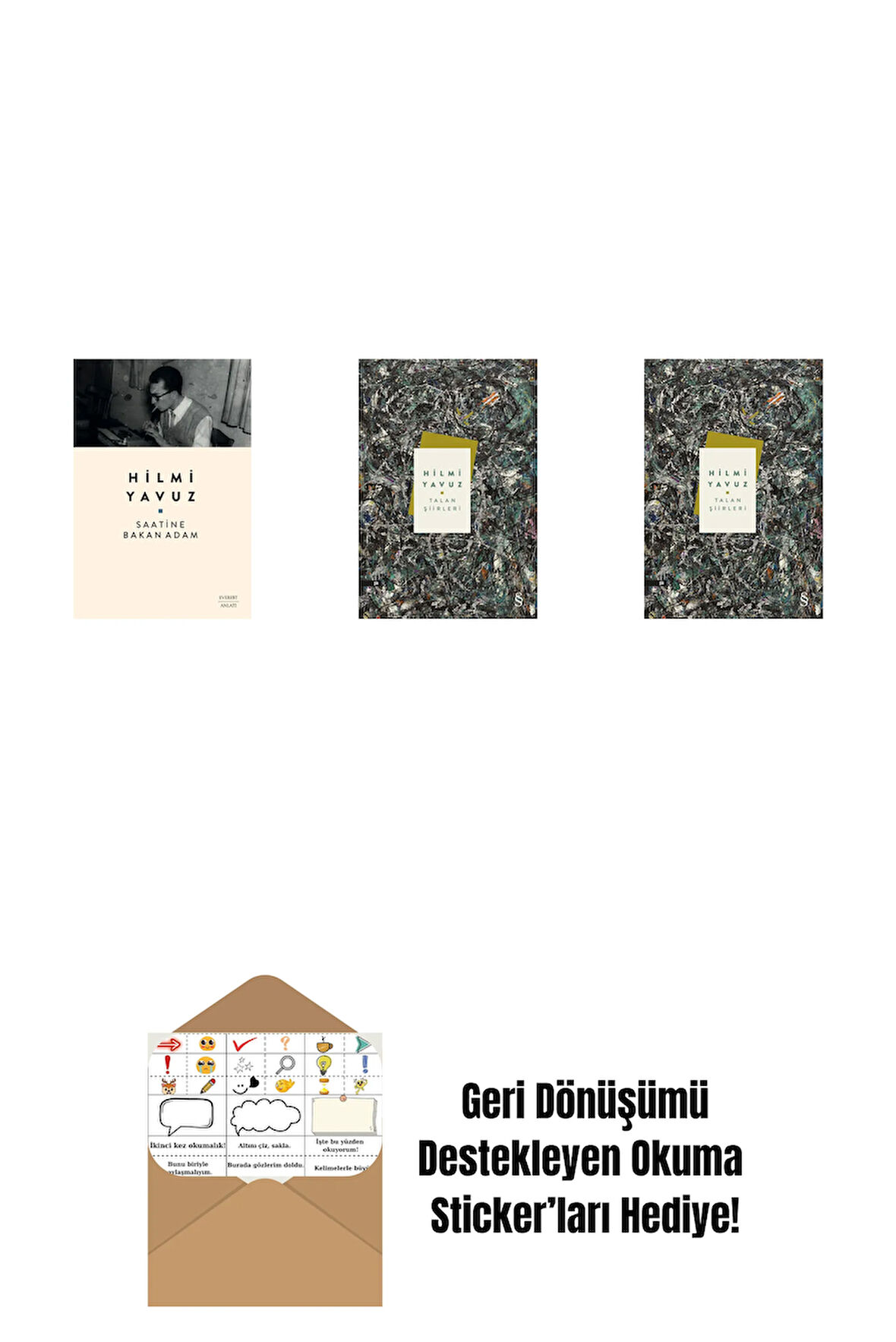 Saatine Bakan Adam + Talan Şiirleri (Ciltli) + Talan Şiirleri + Okuma Sticker'ları