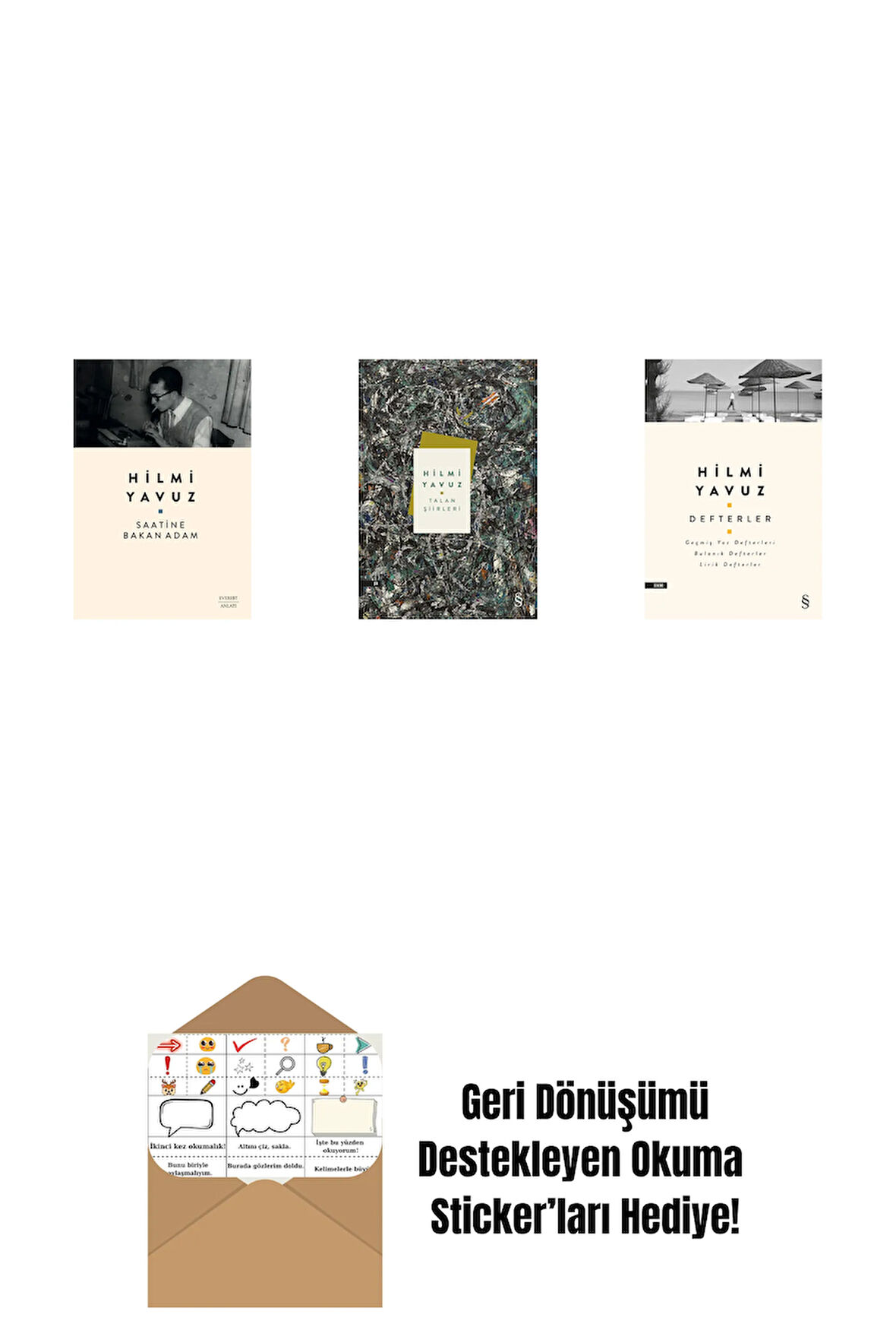 Saatine Bakan Adam + Talan Şiirleri + Defterler + Okuma Sticker'ları