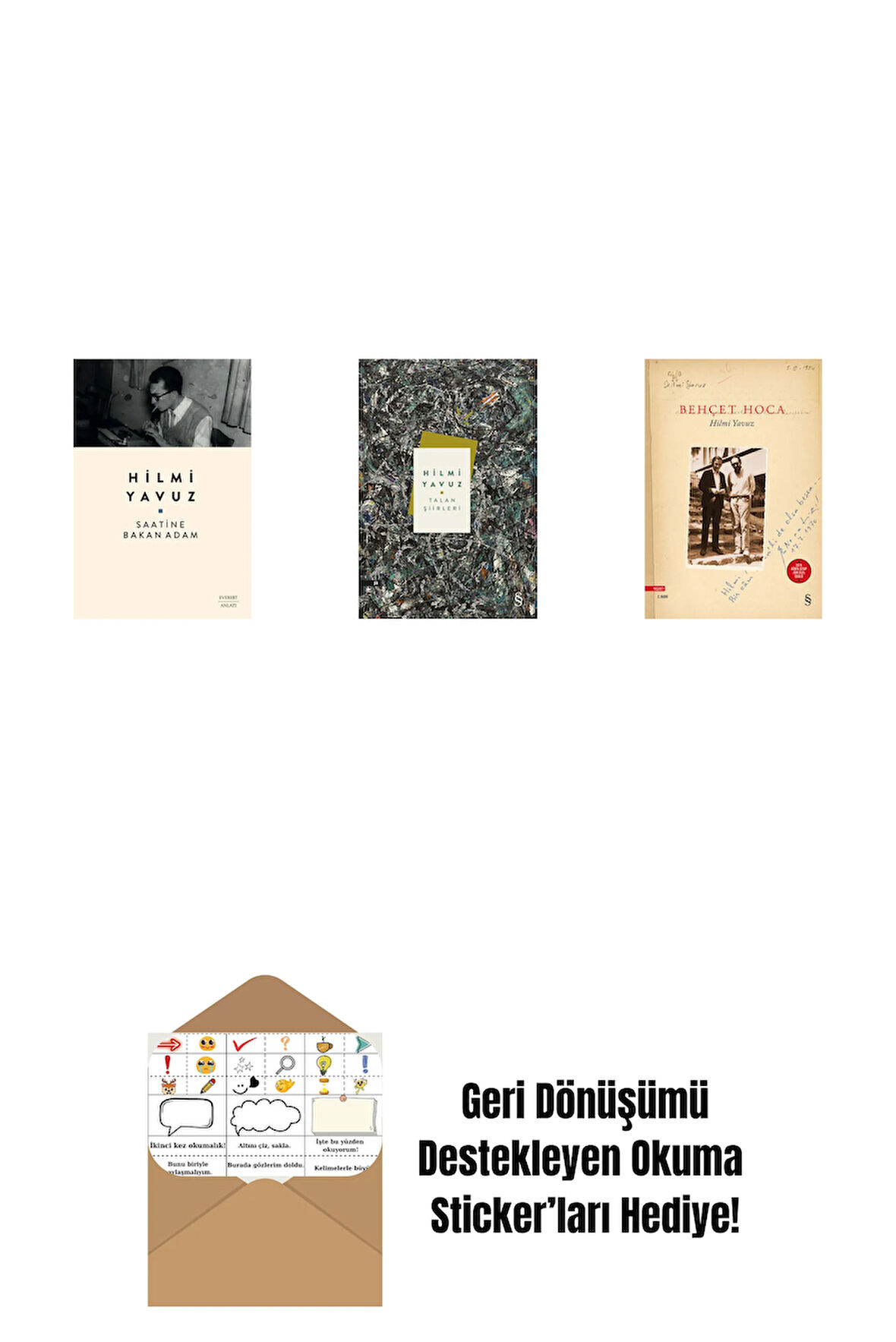 Saatine Bakan Adam + Talan Şiirleri + Behçet Hoca + Okuma Sticker'ları