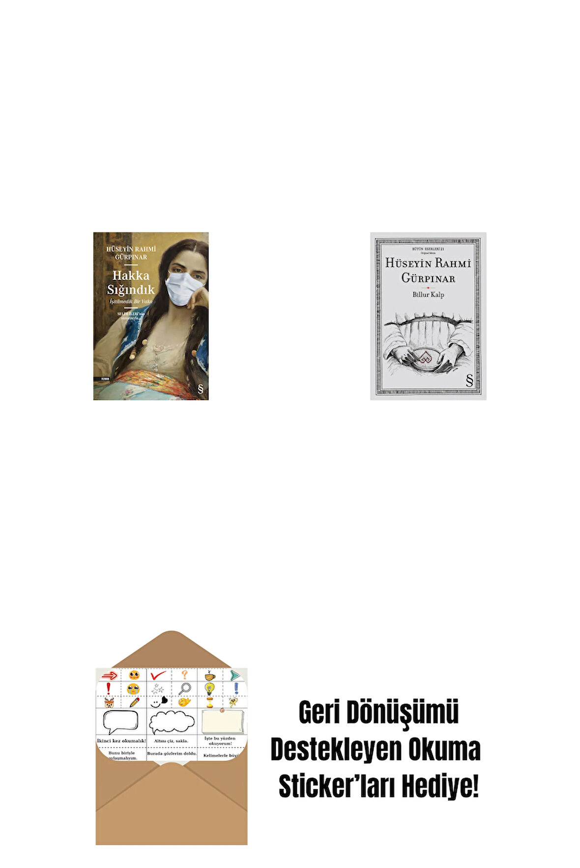 Hakka Sığındık + Billur Kalp + Okuma Sticker'ları