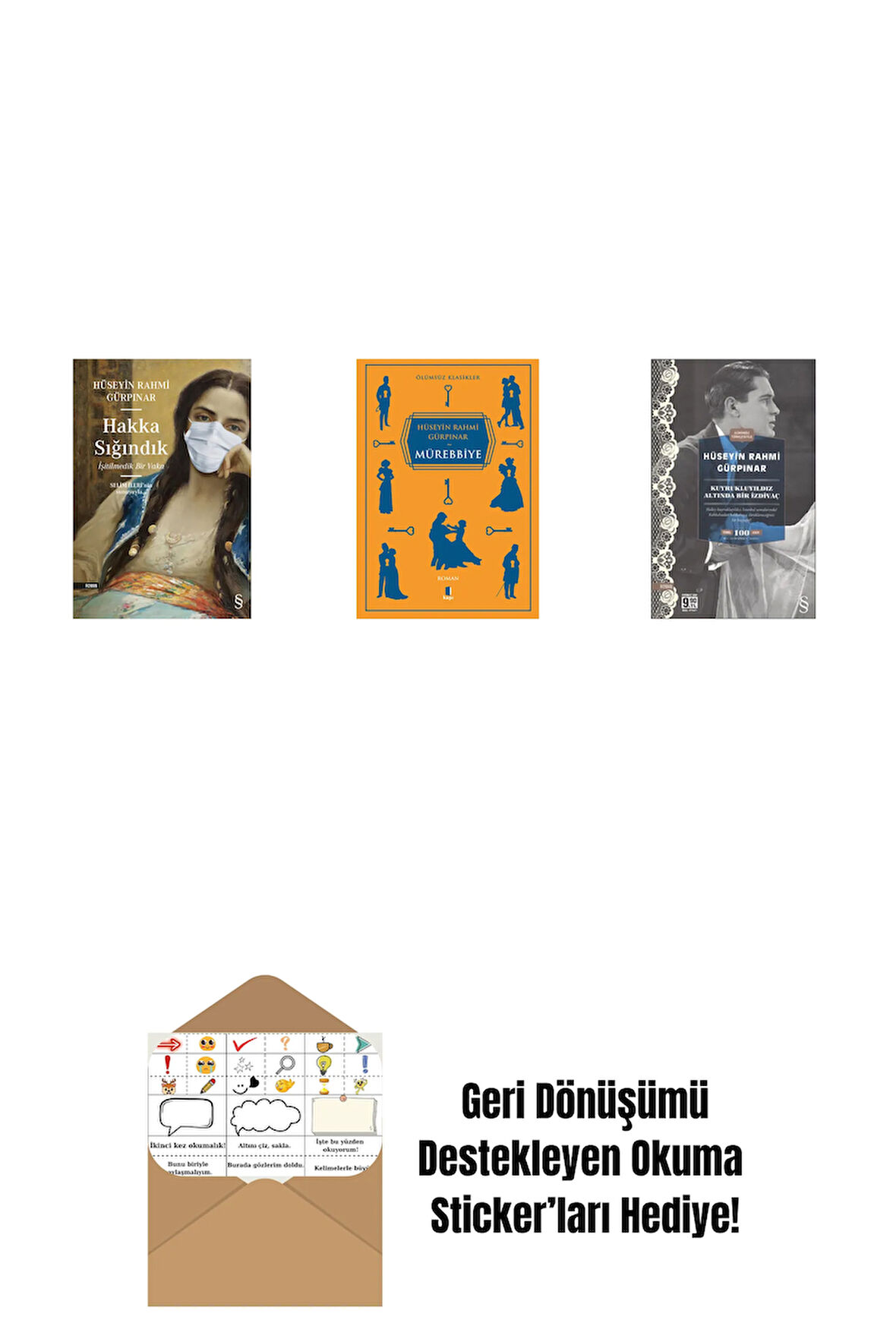 Hakka Sığındık + Mürebbiye + Kuyrukluyıldız Altında Bir İzdivaç (Cep Boy) + Okuma Sticker'ları