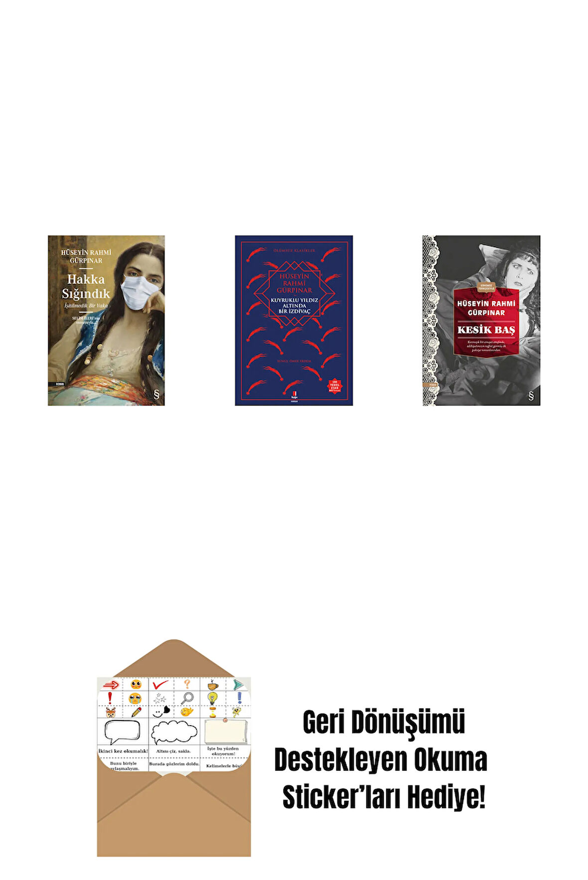 Hakka Sığındık + Kuyruklu Yıldız Altında Bir İzdivaç + Kesik Baş (Günümüz Türkçesiyle) + Okuma Sticker'ları