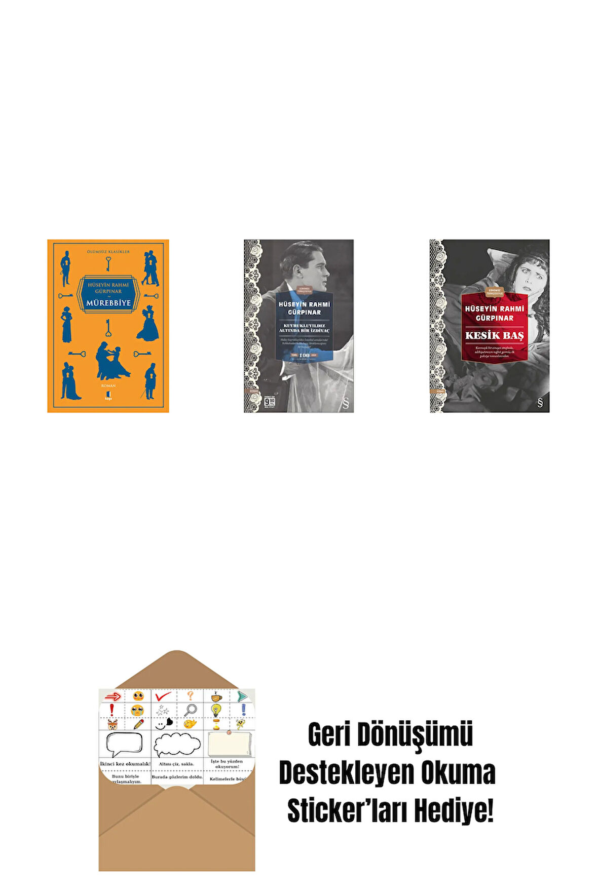 Mürebbiye + Kuyrukluyıldız Altında Bir İzdivaç (Cep Boy) + Kesik Baş (Günümüz Türkçesiyle) + Okuma Sticker'ları