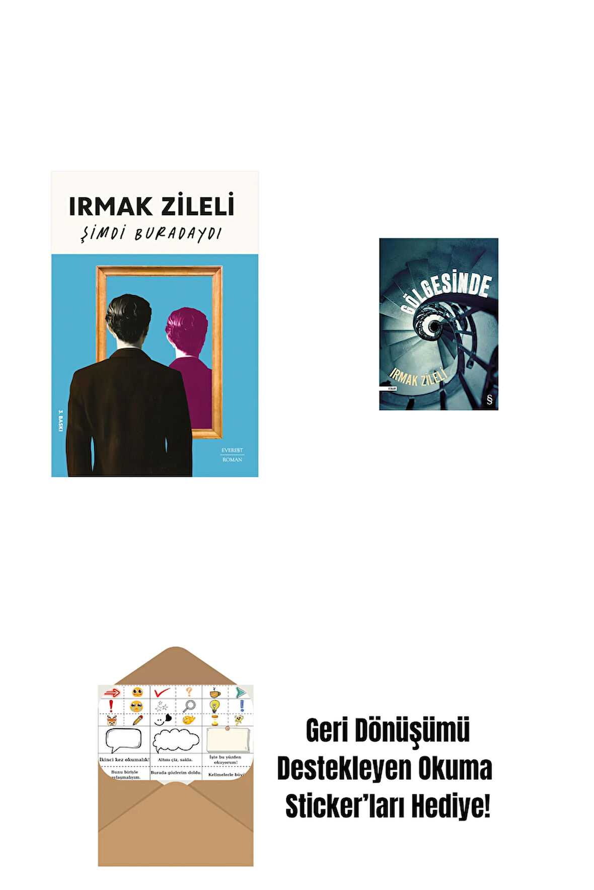 Şimdi Buradaydı + Gölgesinde + Okuma Sticker'ları