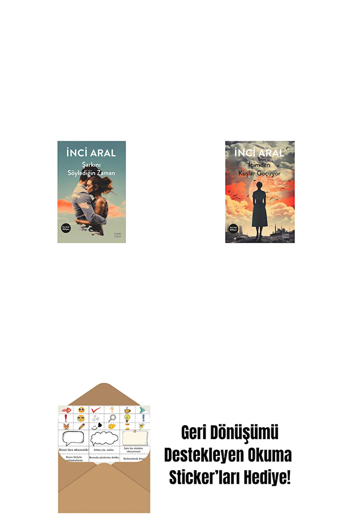 Şarkını Söylediğin Zaman + İçimden Kuşlar Göçüyor + Okuma Sticker'ları