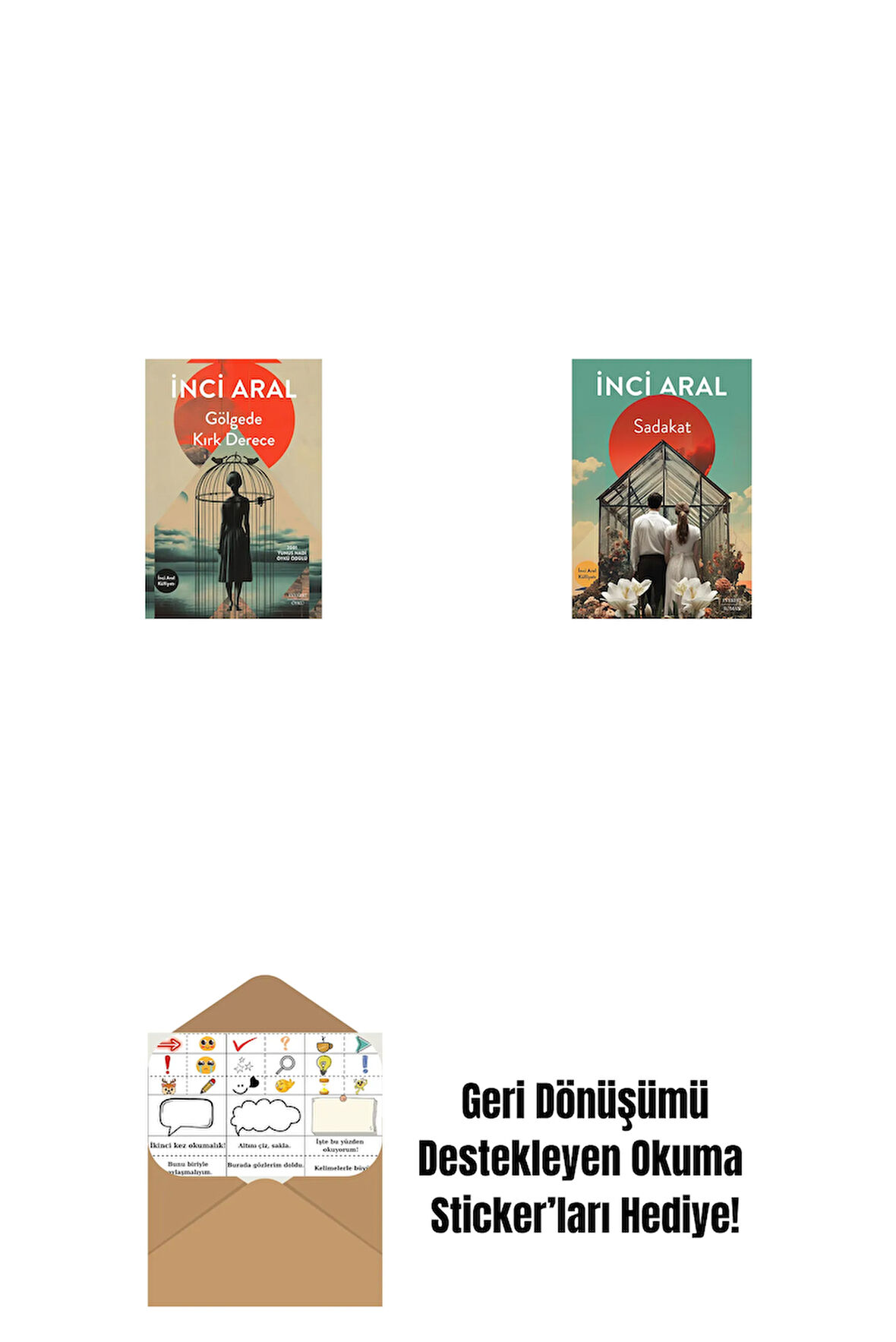 Gölgede Kırk Derece + Sadakat + Okuma Sticker'ları