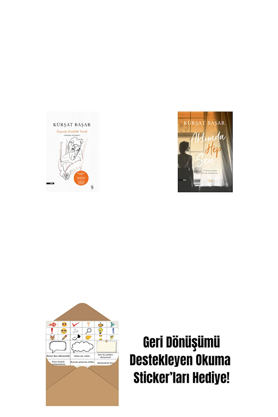 Dışarda Kötülük Vardı (Ciltli) + Aklımda  Hep Sen + Okuma Sticker'ları