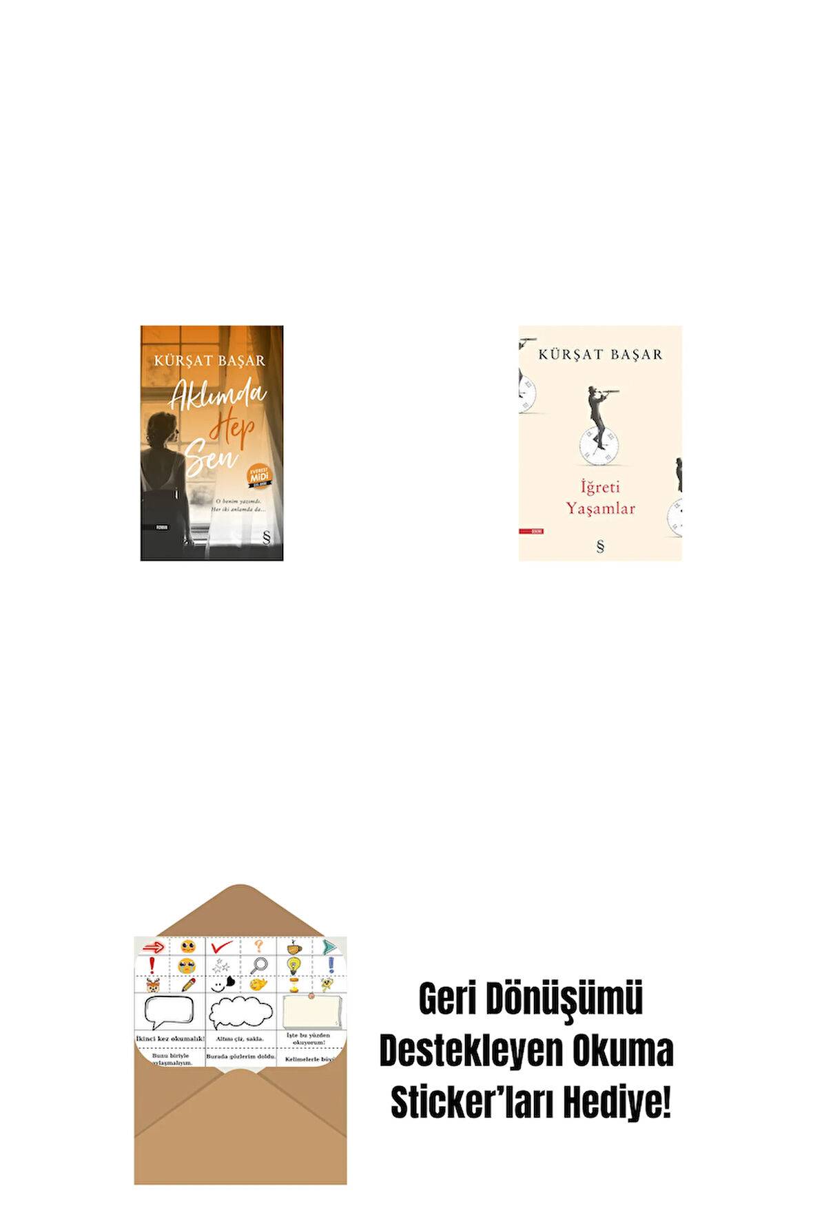 Aklımda Hep Sen (Midi Boy) + İğreti Yaşamlar + Okuma Sticker'ları