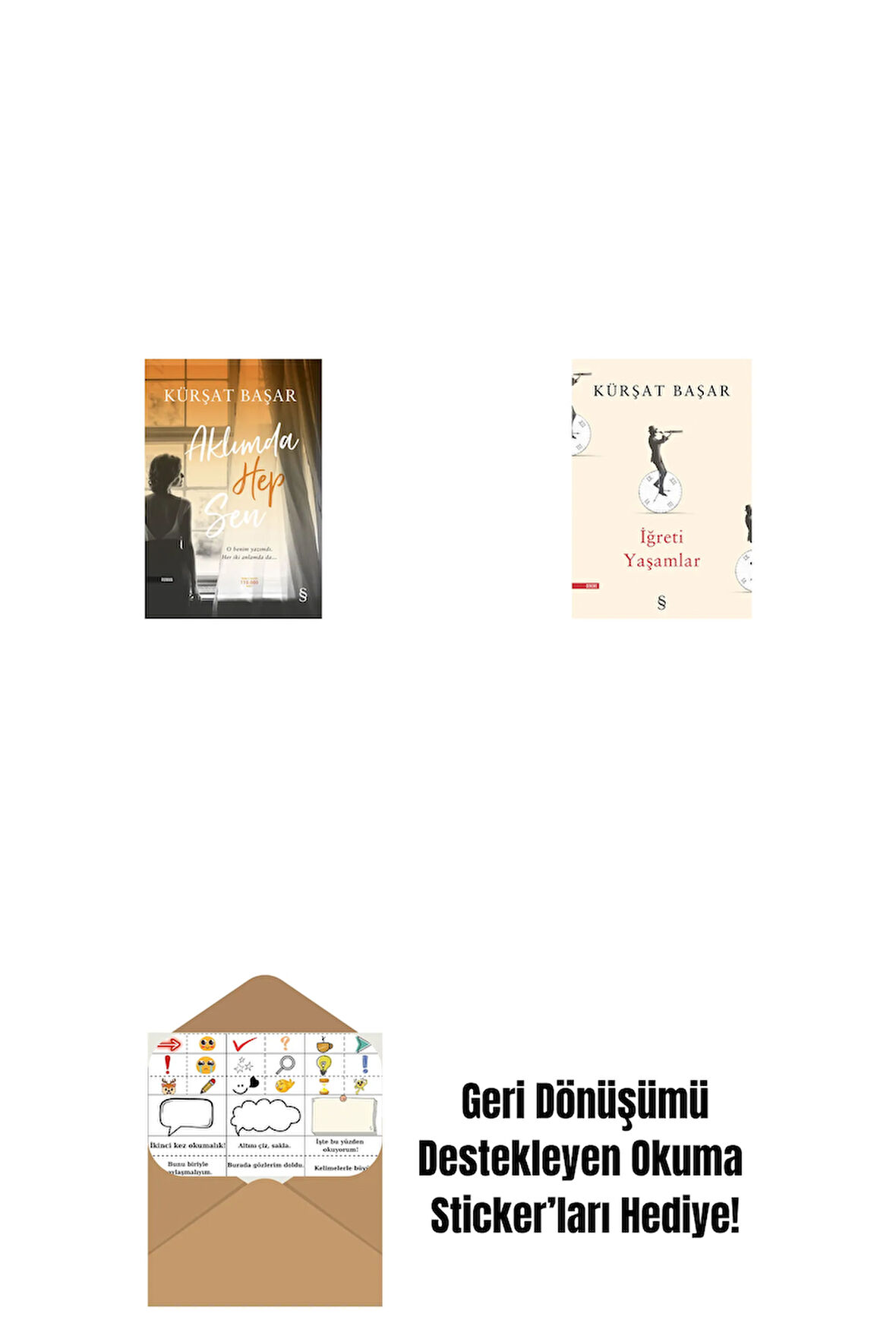 Aklımda  Hep Sen + İğreti Yaşamlar + Okuma Sticker'ları