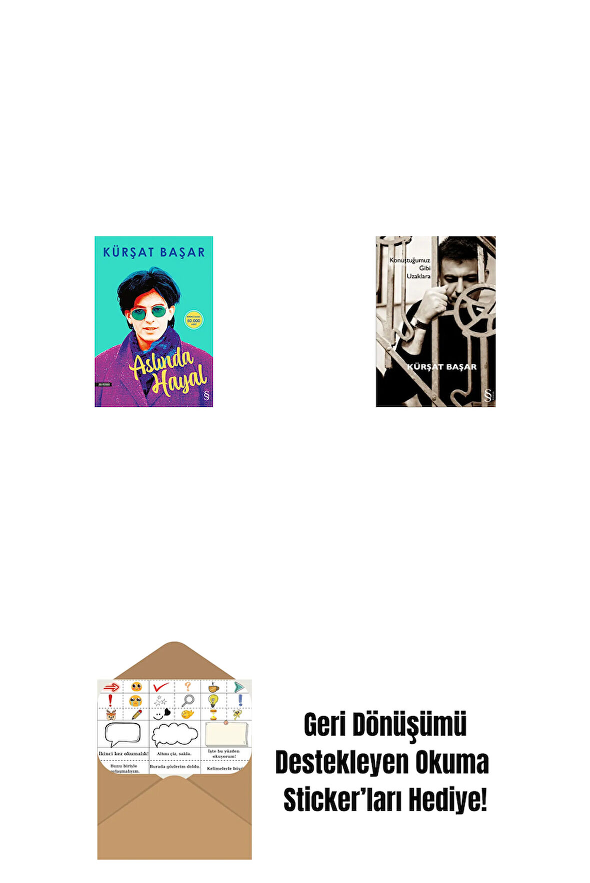 Aslında Hayal + Konuştuğumuz Gibi Uzaklara + Okuma Sticker'ları