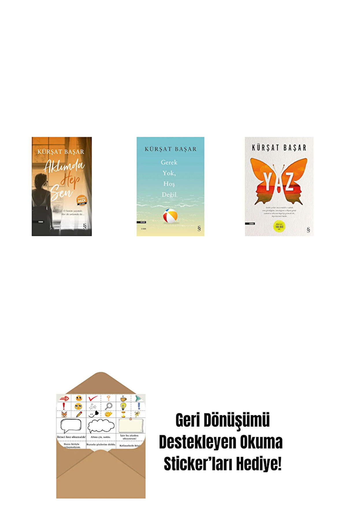 Aklımda Hep Sen (Midi Boy) + Gerek Yok, Hoş Değil + Yaz + Okuma Sticker'ları