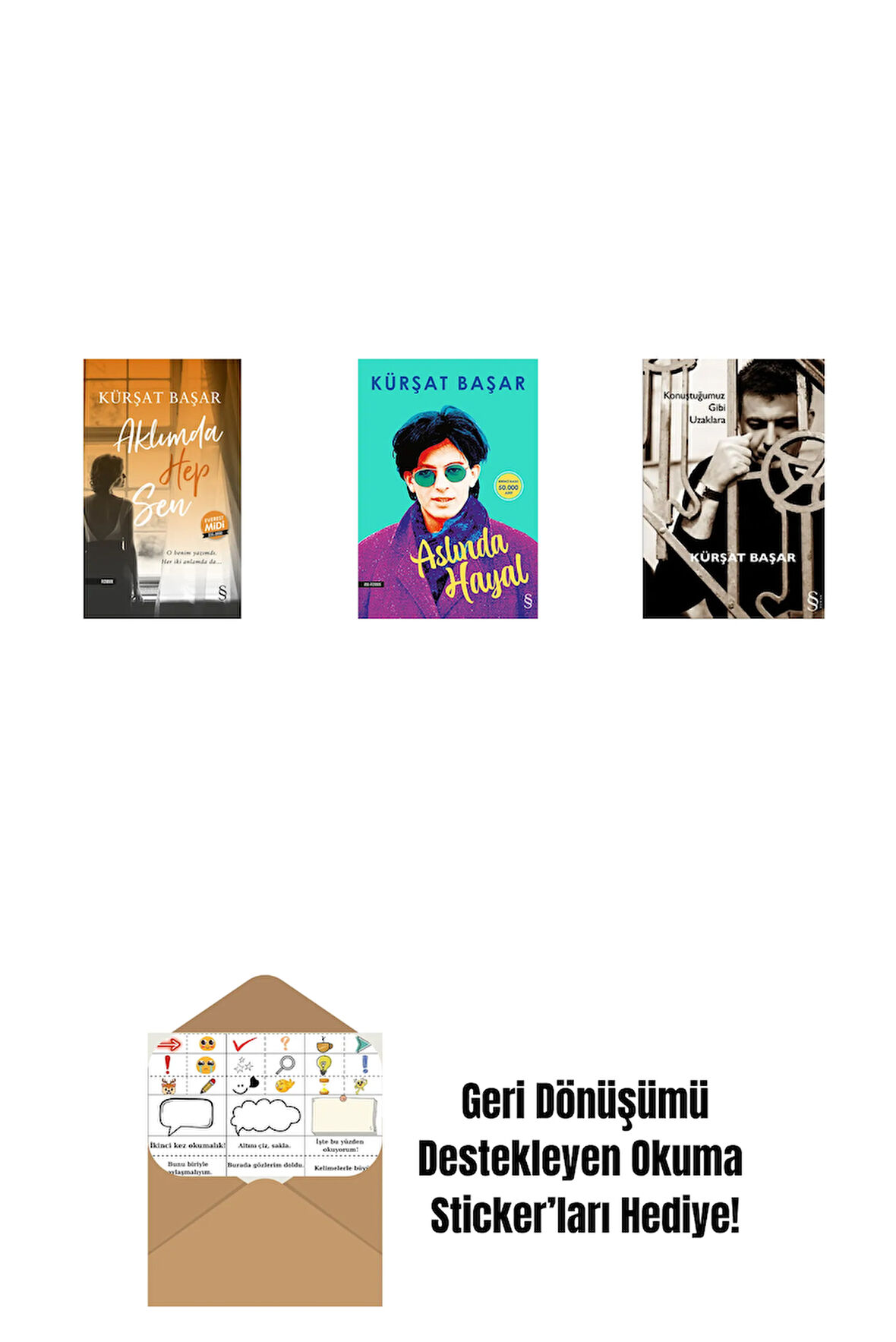 Aklımda Hep Sen (Midi Boy) + Aslında Hayal + Konuştuğumuz Gibi Uzaklara + Okuma Sticker'ları