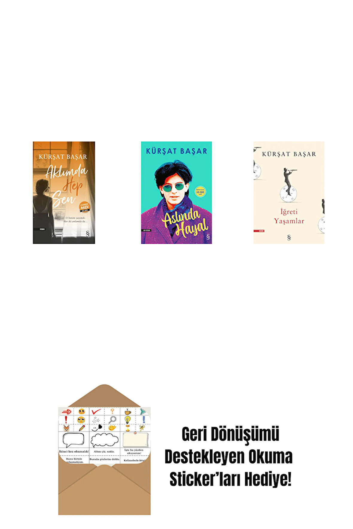 Aklımda Hep Sen (Midi Boy) + Aslında Hayal + İğreti Yaşamlar + Okuma Sticker'ları