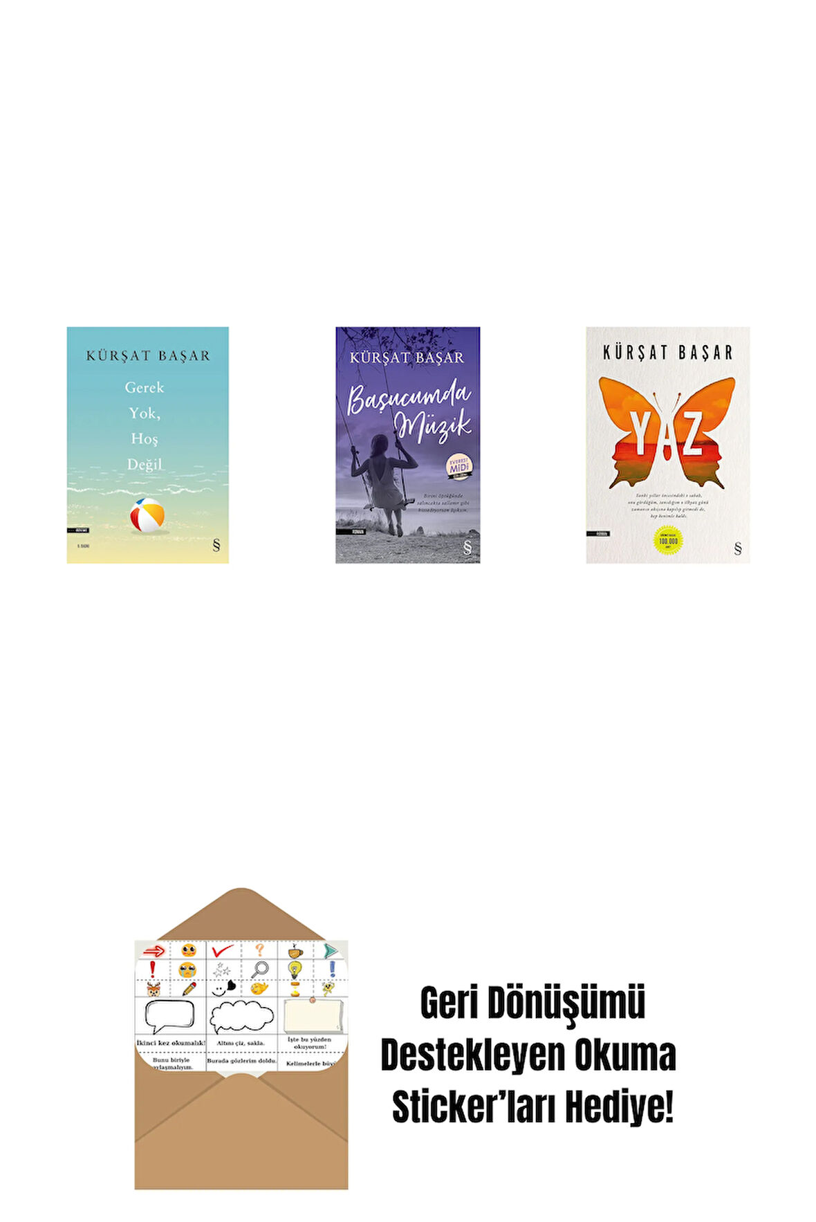 Gerek Yok, Hoş Değil + Başucumda Müzik (Midi Boy) + Yaz + Okuma Sticker'ları