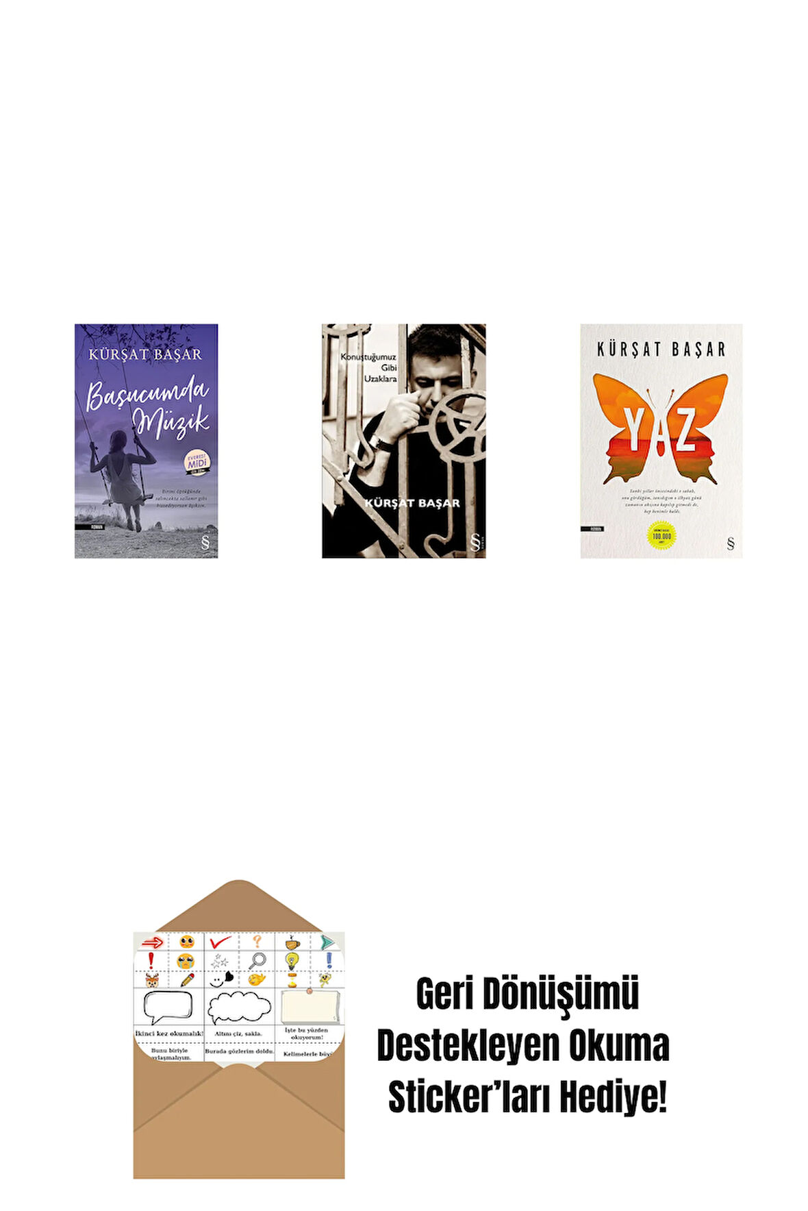 Başucumda Müzik (Midi Boy) + Konuştuğumuz Gibi Uzaklara + Yaz + Okuma Sticker'ları