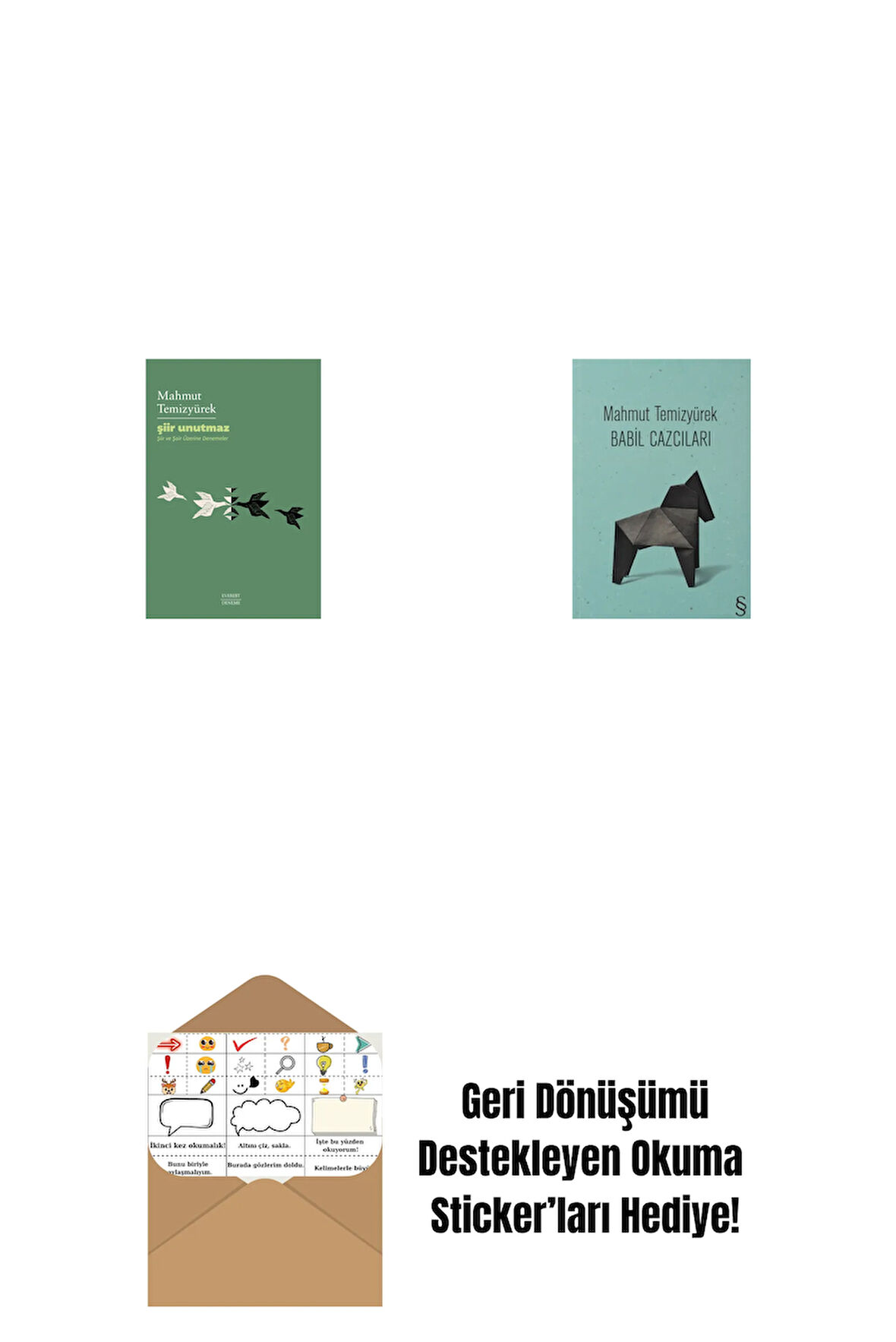 Şiir Unutmaz + Babil Cazcıları + Okuma Sticker'ları