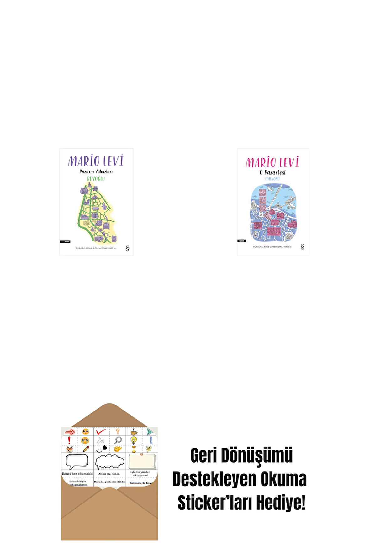 Pazarın Yalnızları Beyoğlu + O Pazartesi Eminönü + Okuma Sticker'ları