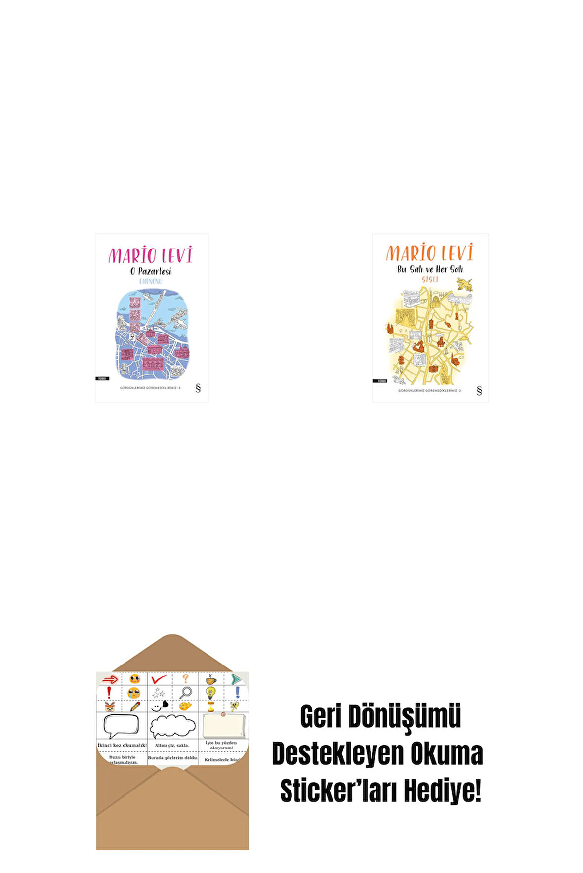 O Pazartesi Eminönü + Bu Salı ve Her Salı Şişli + Okuma Sticker'ları