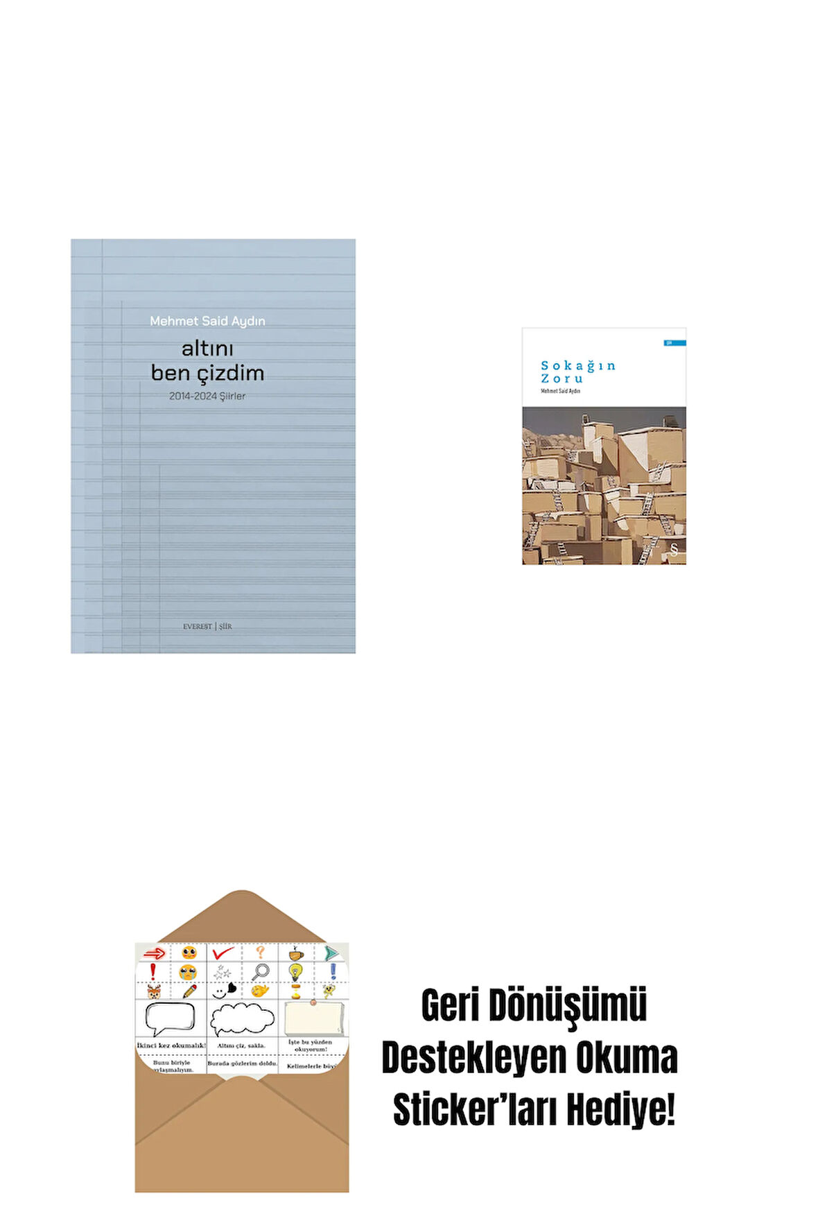 Altını Ben Çizdim + Sokağın Zoru + Okuma Sticker'ları