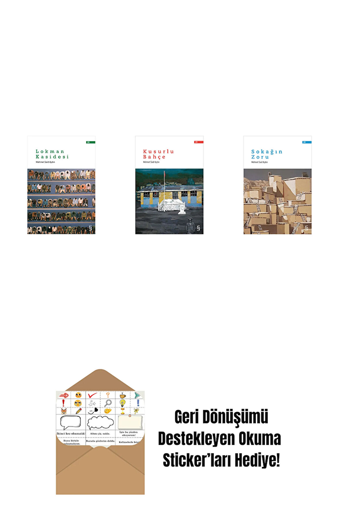Lokman Kasidesi + Kusurlu Bahçe + Sokağın Zoru + Okuma Sticker'ları