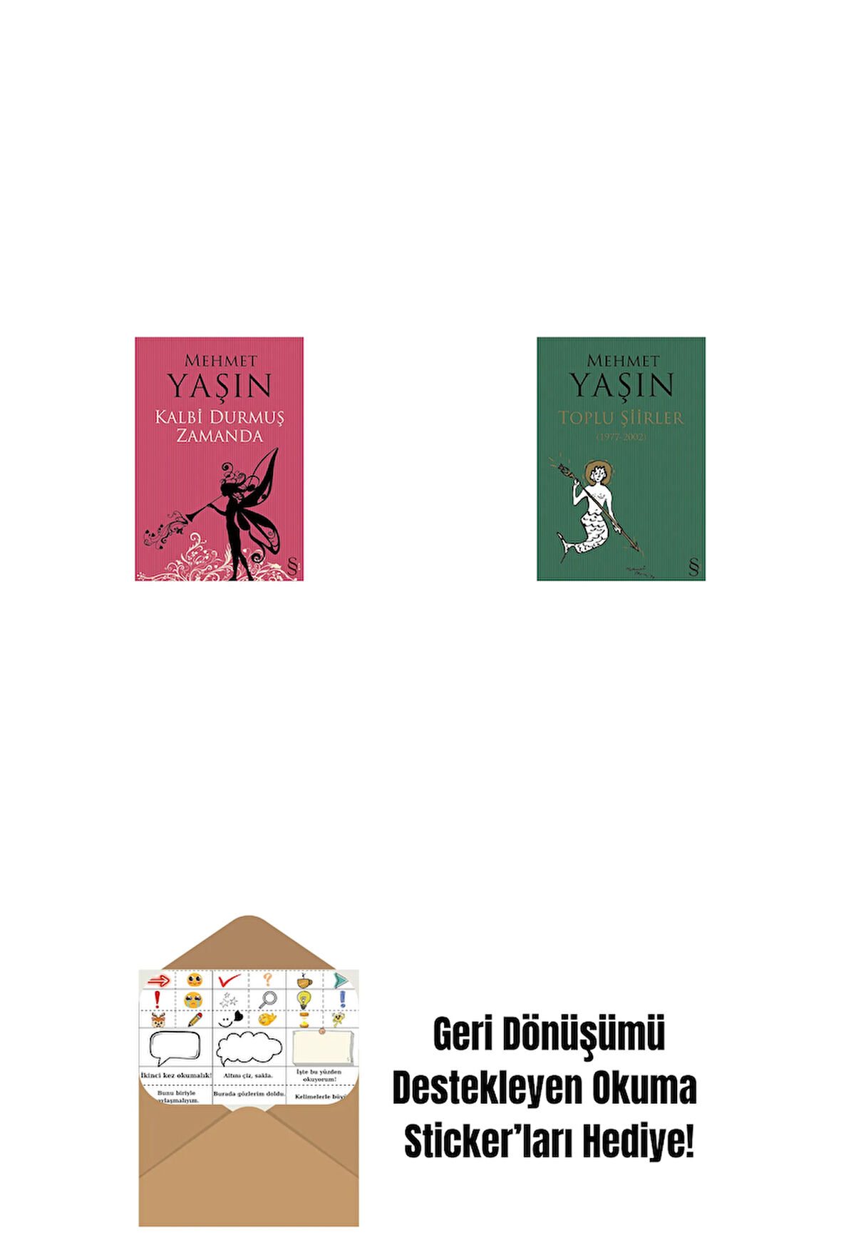 Kalbi Durmuş Zamanda + Toplu Şiirler + Okuma Sticker'ları