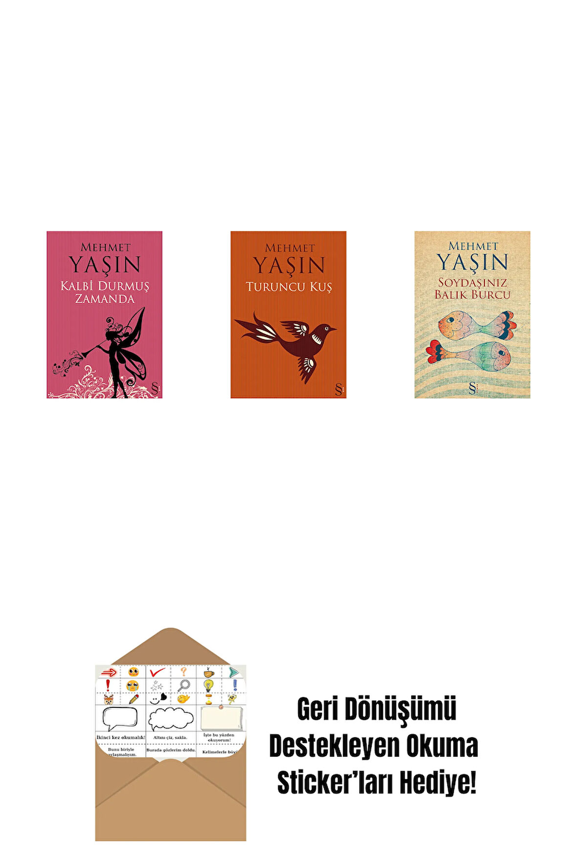 Kalbi Durmuş Zamanda + Turuncu Kuş + Soydaşınız Balık Burcu + Okuma Sticker'ları
