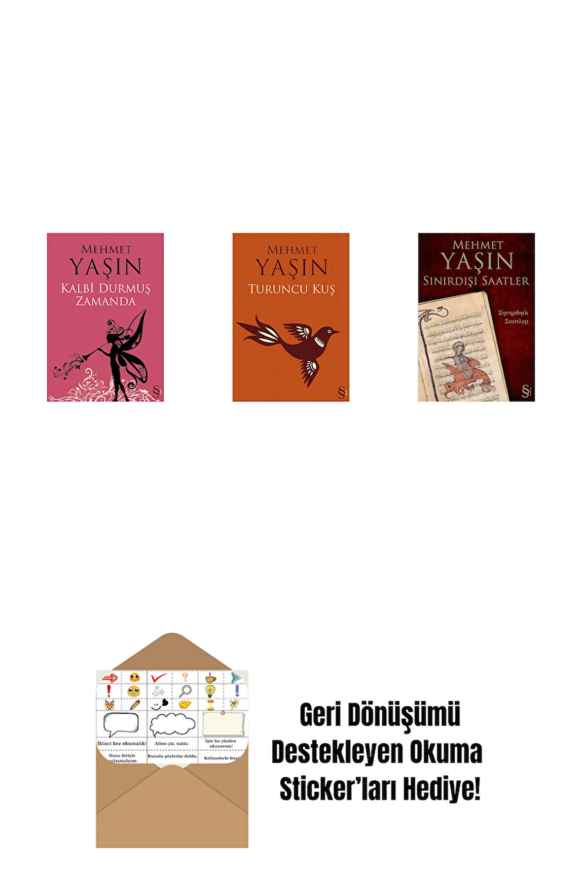 Kalbi Durmuş Zamanda + Turuncu Kuş + Sınırdışı Saatler + Okuma Sticker'ları