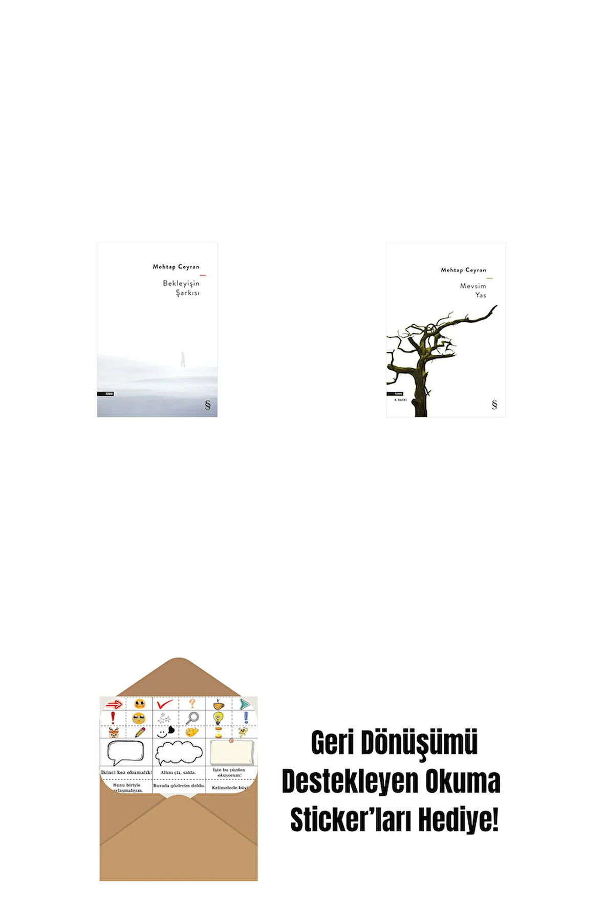 Bekleyişin Şarkısı + Mevsim Yas + Okuma Sticker'ları