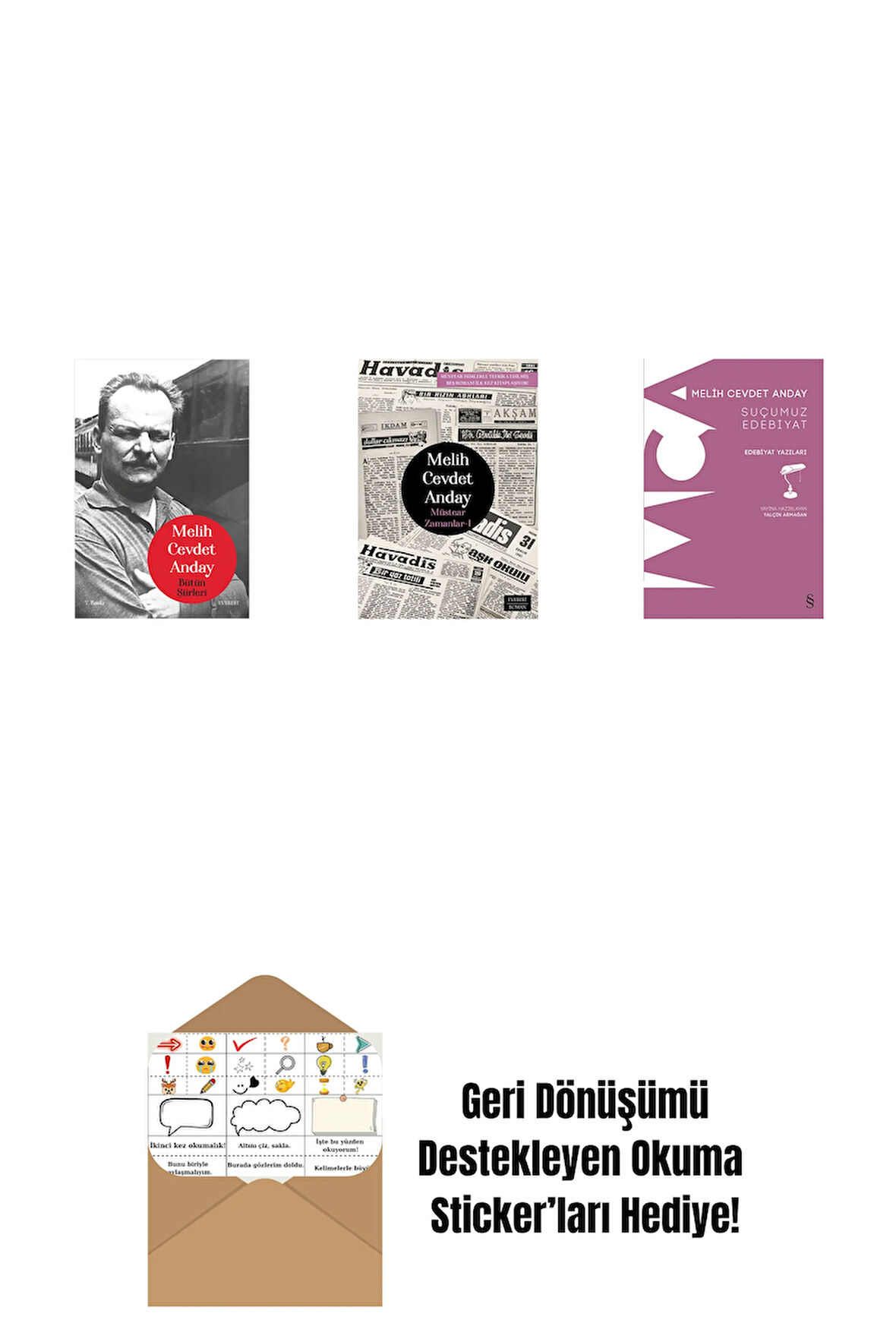 Melih Cevdet Anday - Bütün Şiirleri (Ciltli) + Müstear Zamanlar - 1 + Suçumuz Edebiyat + Okuma Sticker'ları