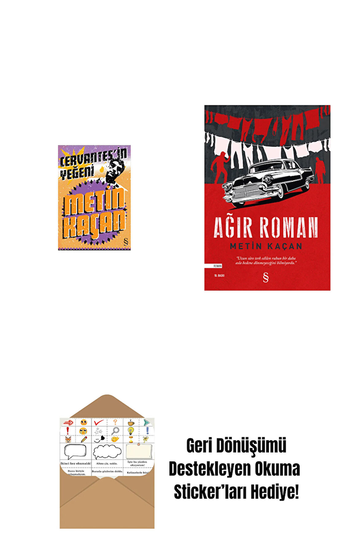 Cervantes'in Yeğeni + Ağır Roman + Okuma Sticker'ları