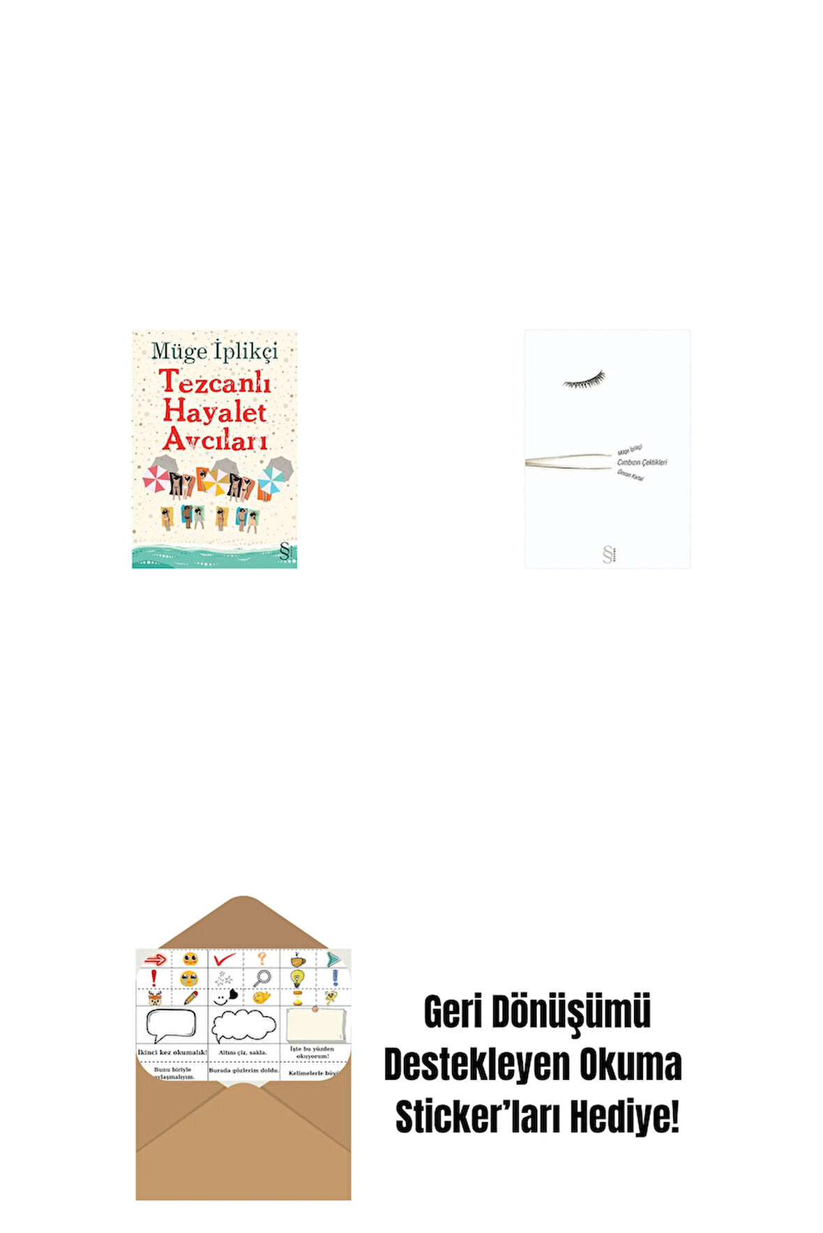 Tezcanlı Hayalet Avcıları + Cımbızın Çektikleri + Okuma Sticker'ları