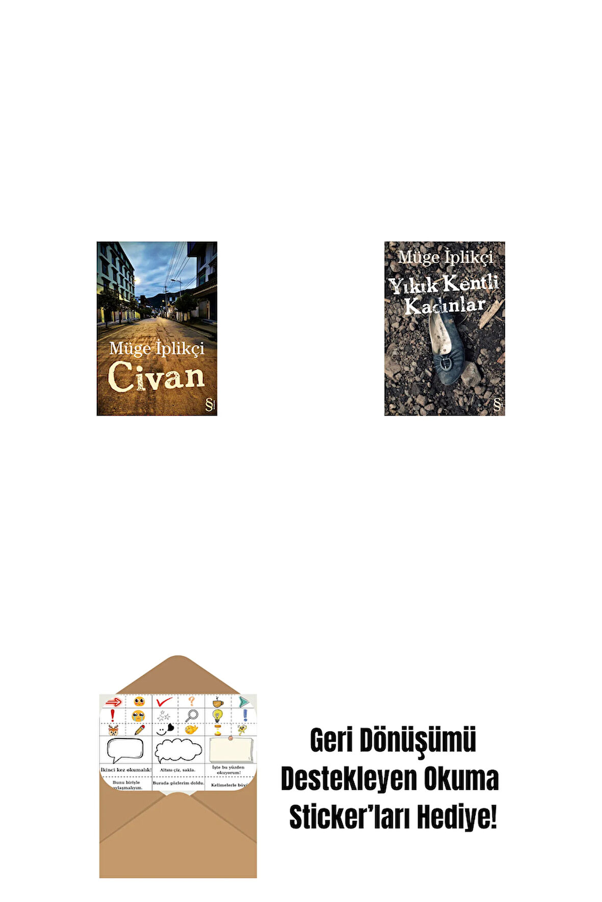 Civan + Yıkık Kentli Kadınlar + Okuma Sticker'ları