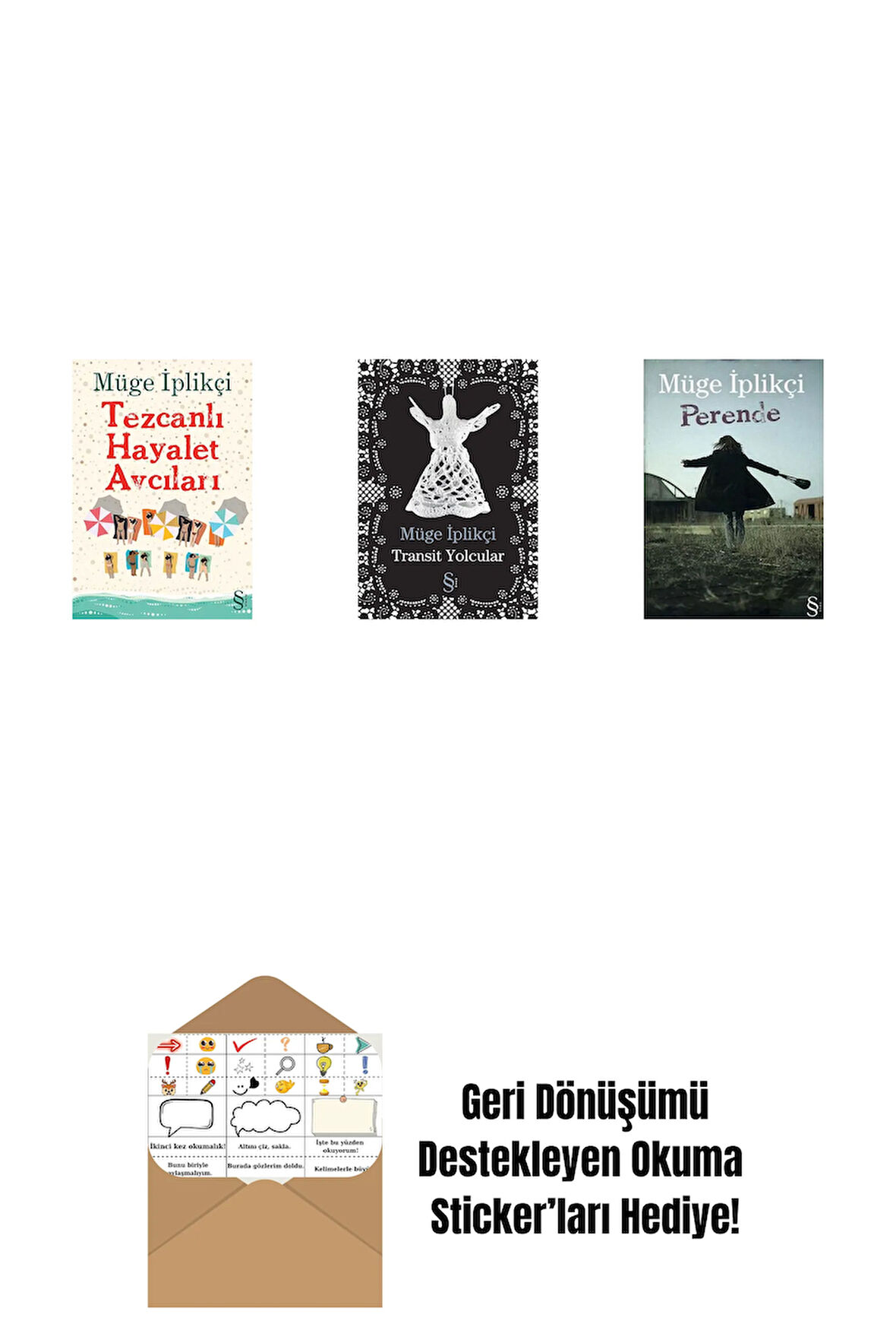 Tezcanlı Hayalet Avcıları + Transit Yolcular + Perende + Okuma Sticker'ları