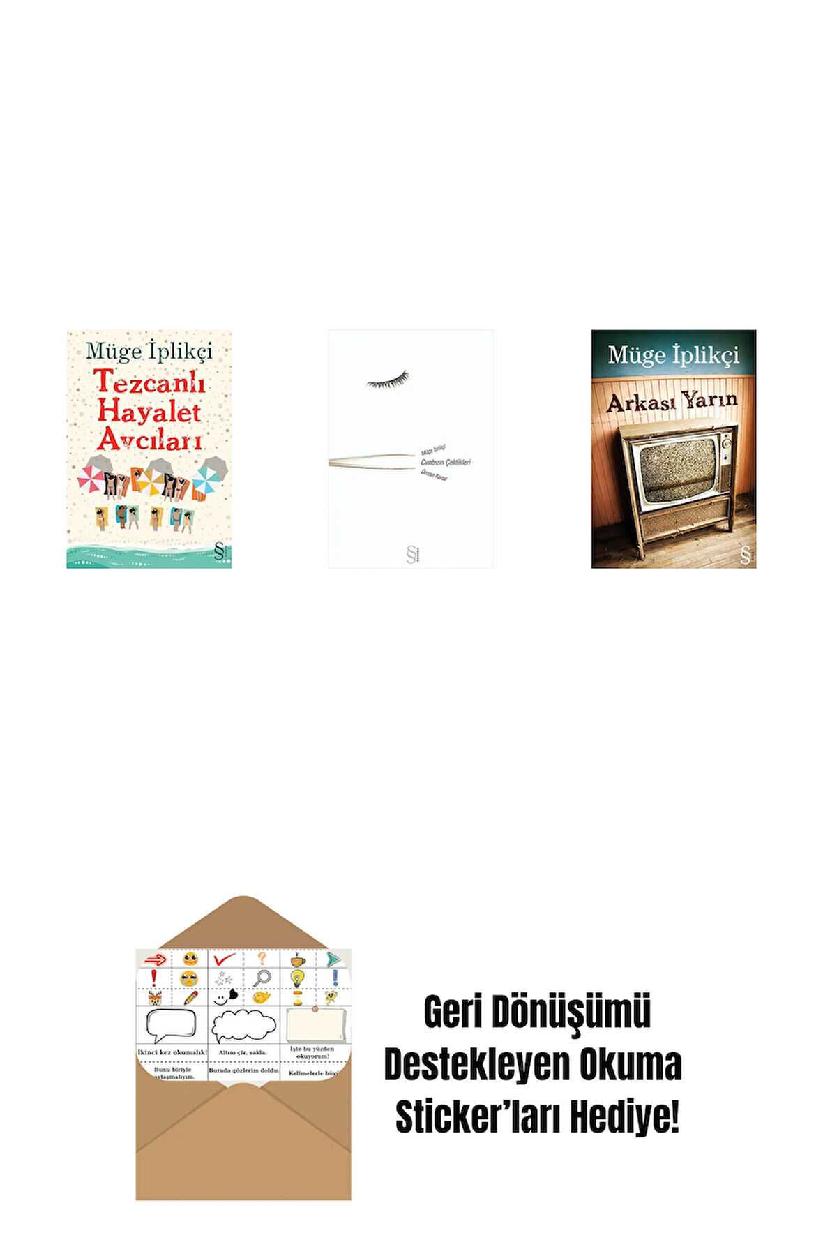 Tezcanlı Hayalet Avcıları + Cımbızın Çektikleri + Arkası Yarın + Okuma Sticker'ları