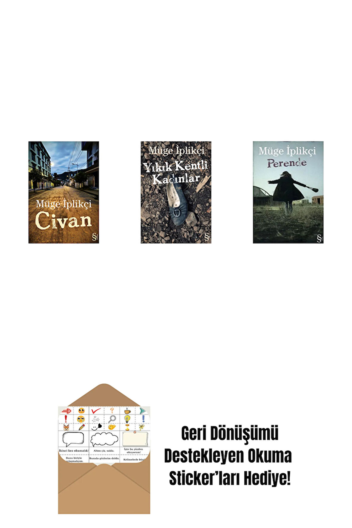 Civan + Yıkık Kentli Kadınlar + Perende + Okuma Sticker'ları