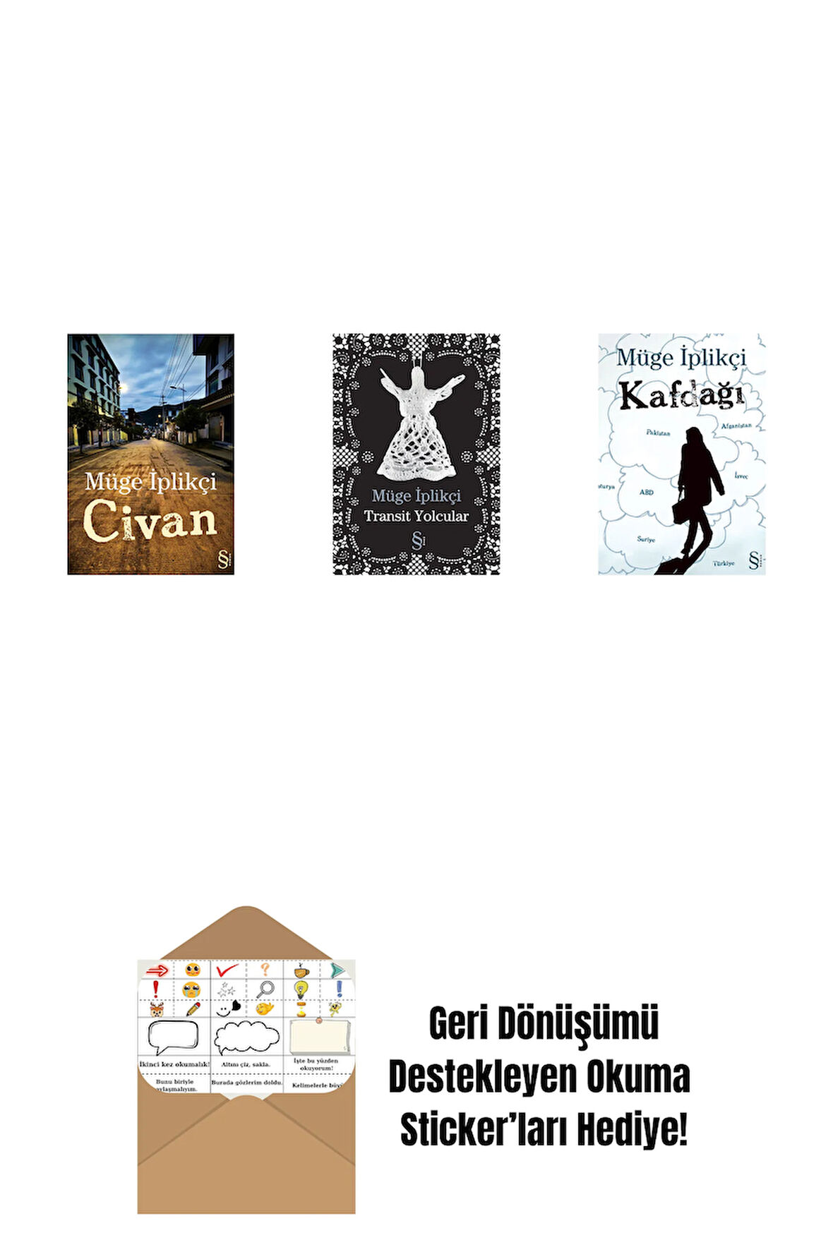 Civan + Transit Yolcular + Kafdağı + Okuma Sticker'ları