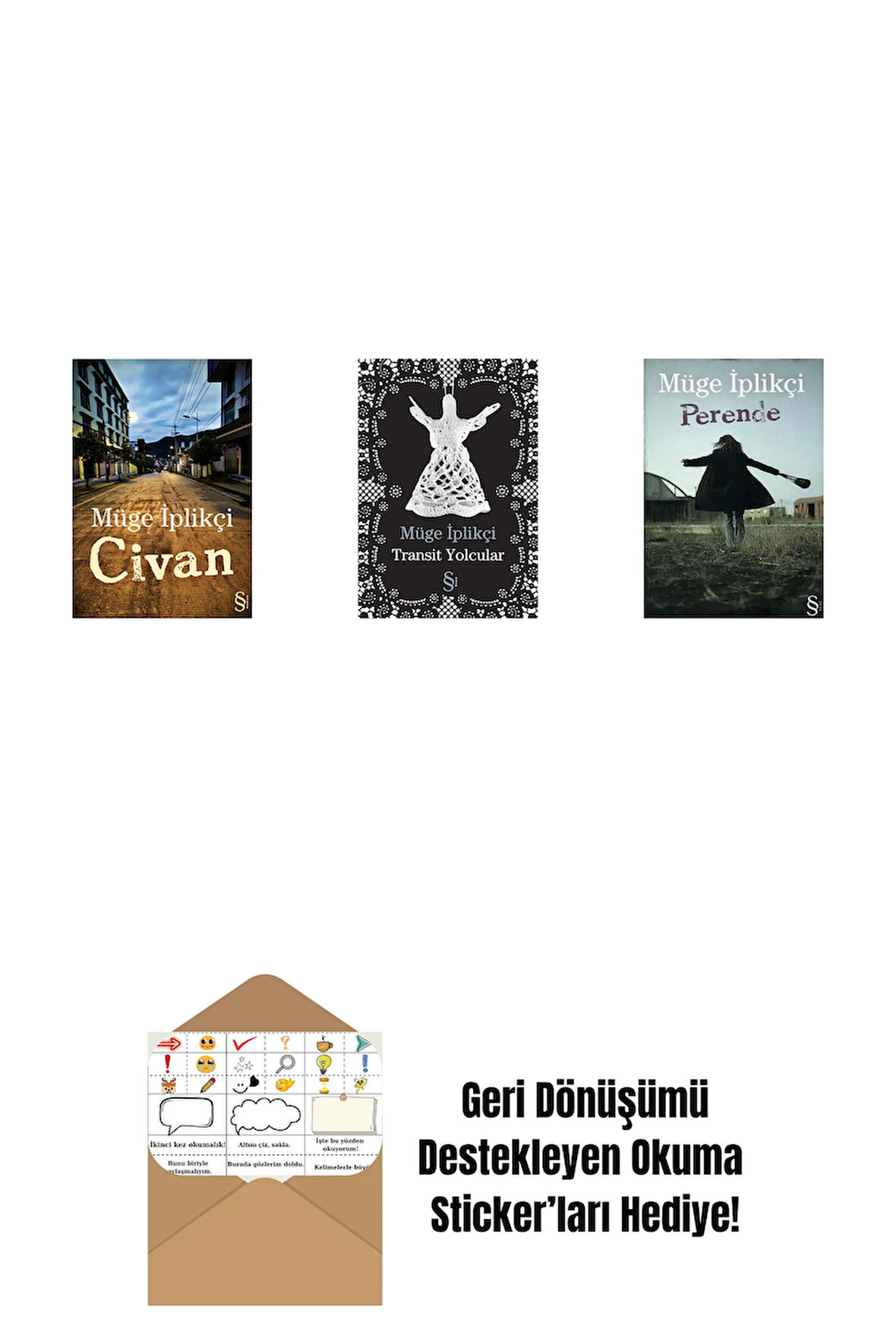 Civan + Transit Yolcular + Perende + Okuma Sticker'ları