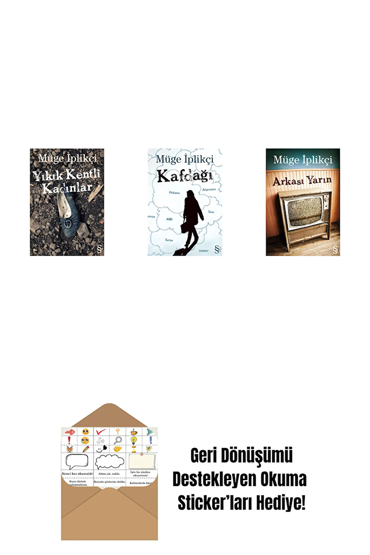 Yıkık Kentli Kadınlar + Kafdağı + Arkası Yarın + Okuma Sticker'ları