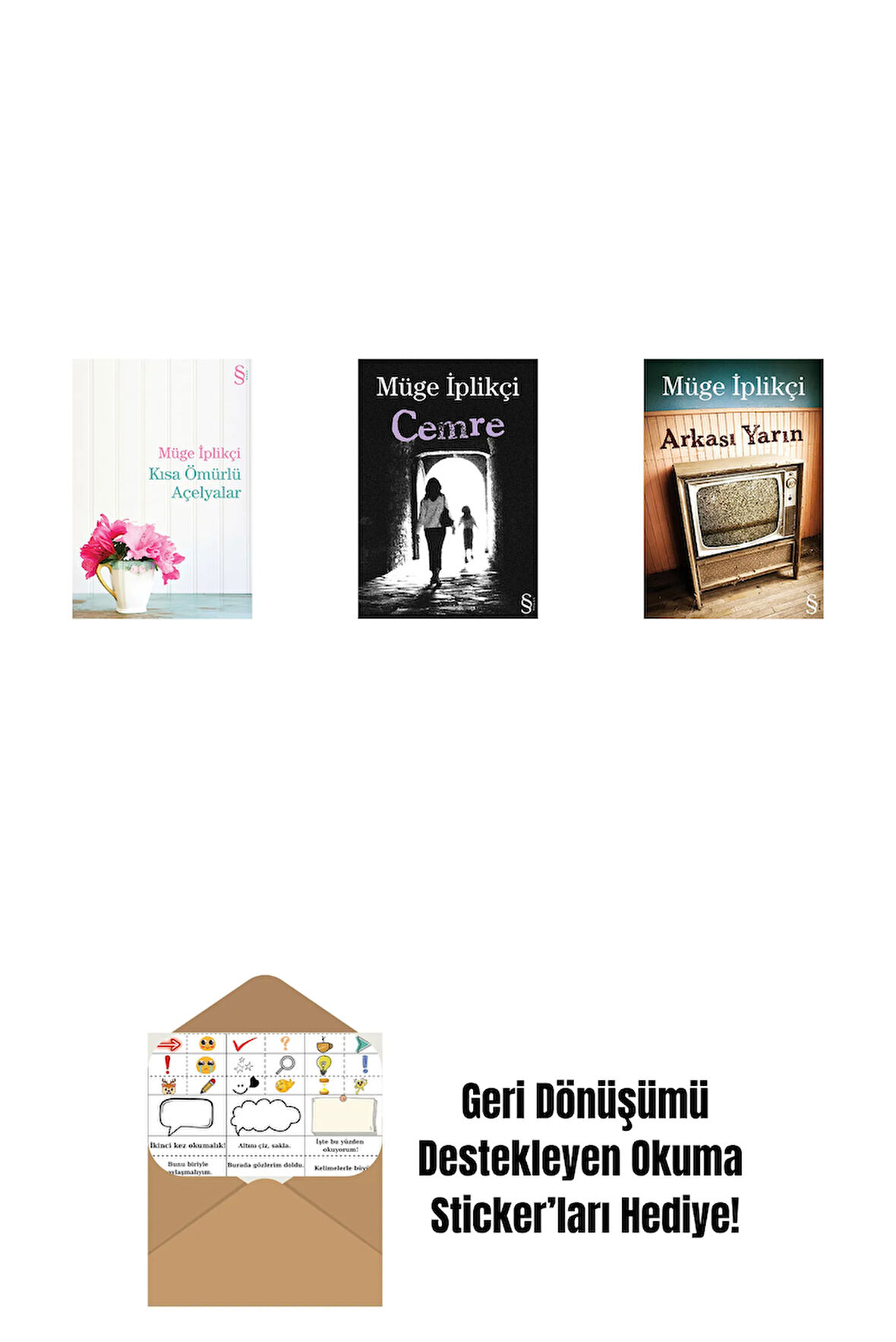 Kısa Ömürlü Açelyalar + Cemre + Arkası Yarın + Okuma Sticker'ları